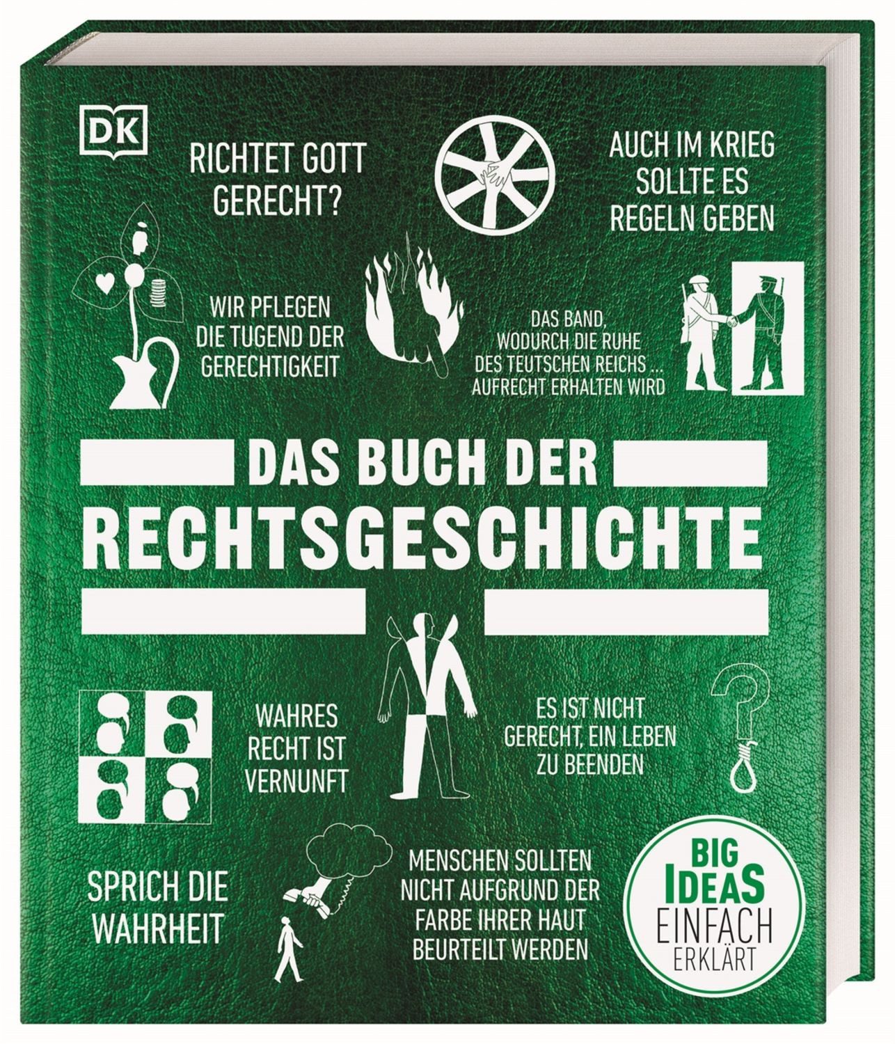 Big Ideas. Das Buch der Rechtsgeschichte / Peter Chrisp, Claire Cock-Starkey, Frederick Cowell, Thomas Cussans, John Farndon