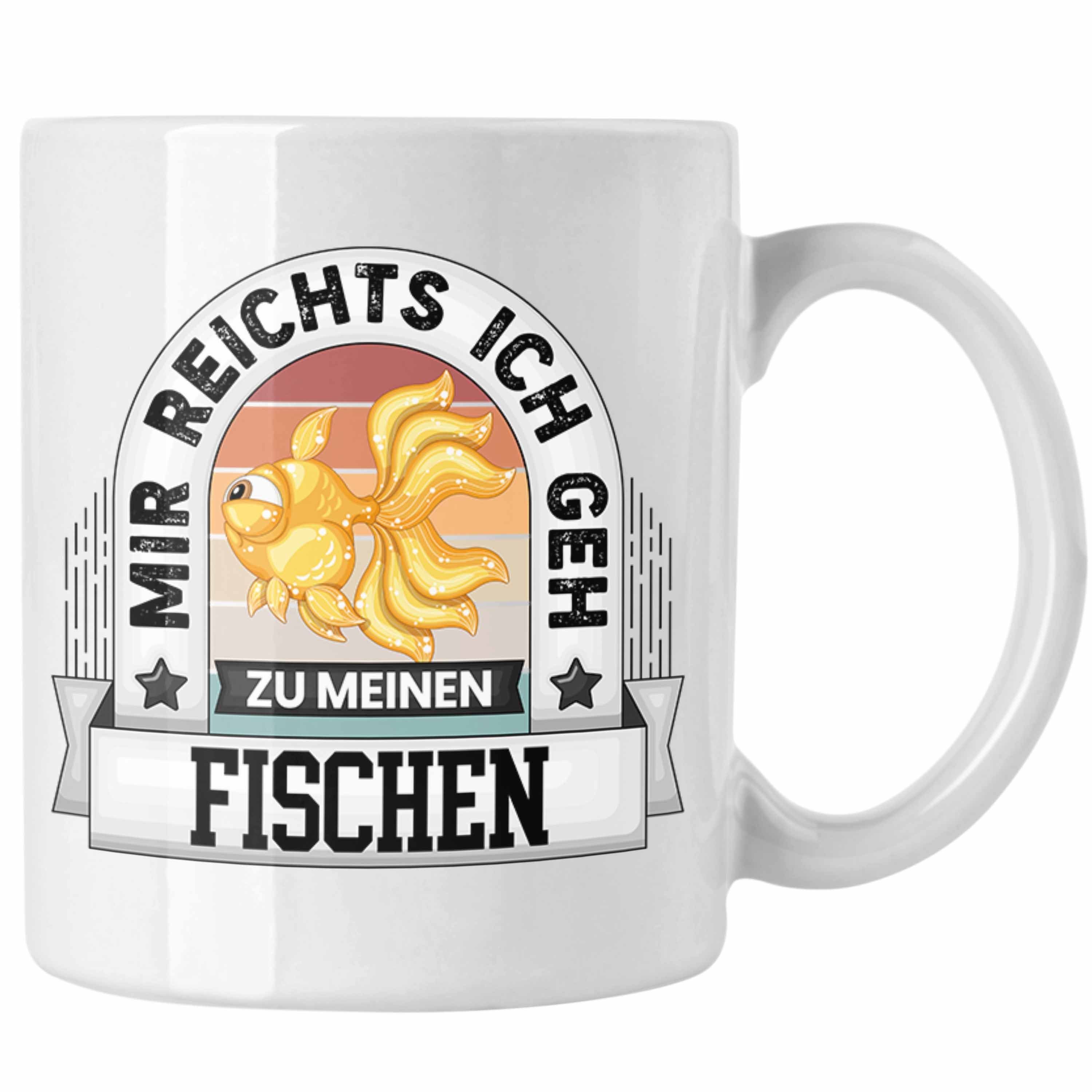 Trendation Tasse Fischen Aquarium Tasse Geschenk Lustiger Spruch Mir