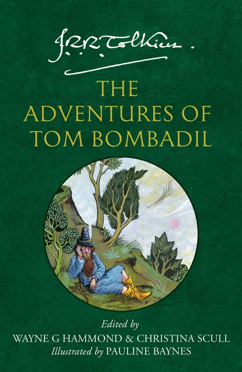 The Adventures of Tom Bombadil / J. R. R. Tolkien