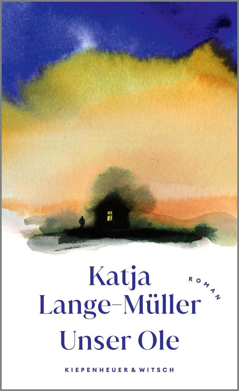 Unser Ole / Katja Lange-Müller