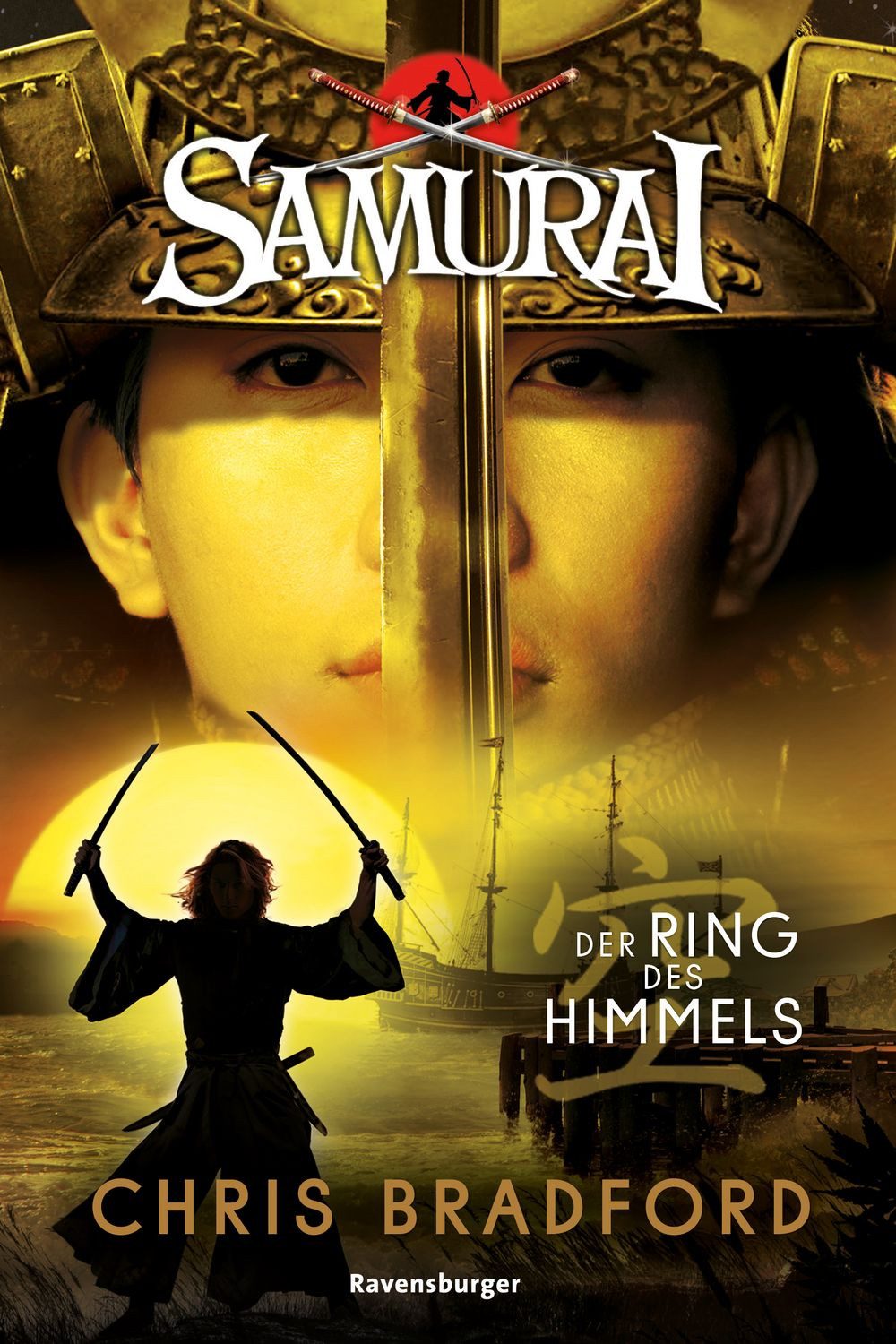 Samurai, Band 8 - Der Ring des Himmels / Chris Bradford