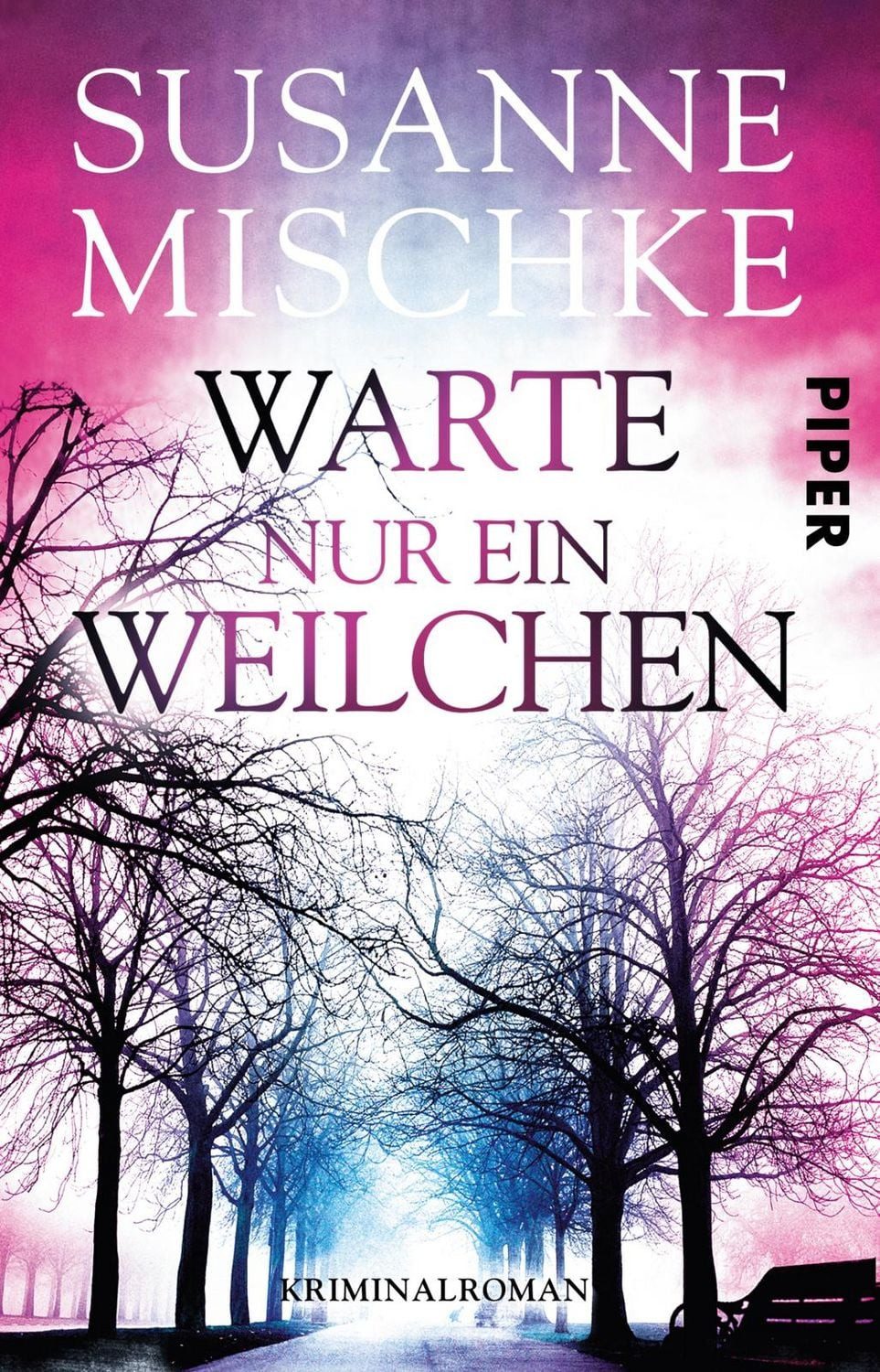 Warte nur ein Weilchen / Susanne Mischke