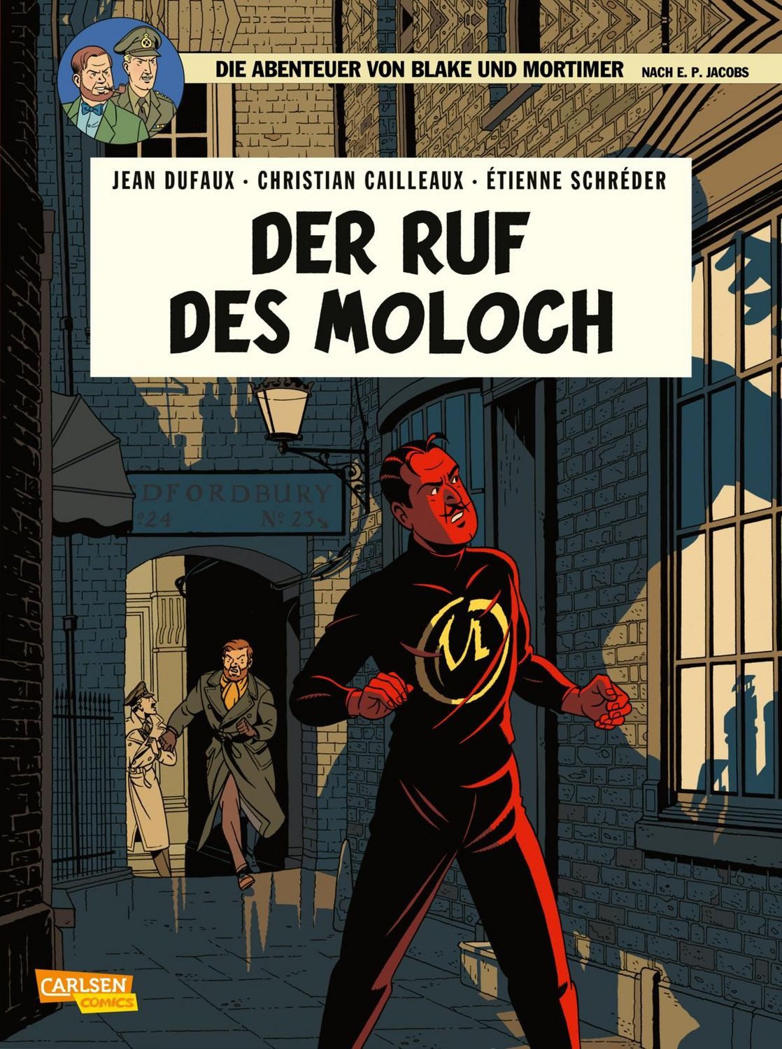 Blake und Mortimer 24: Der Ruf des Moloch / Jean Dufaux