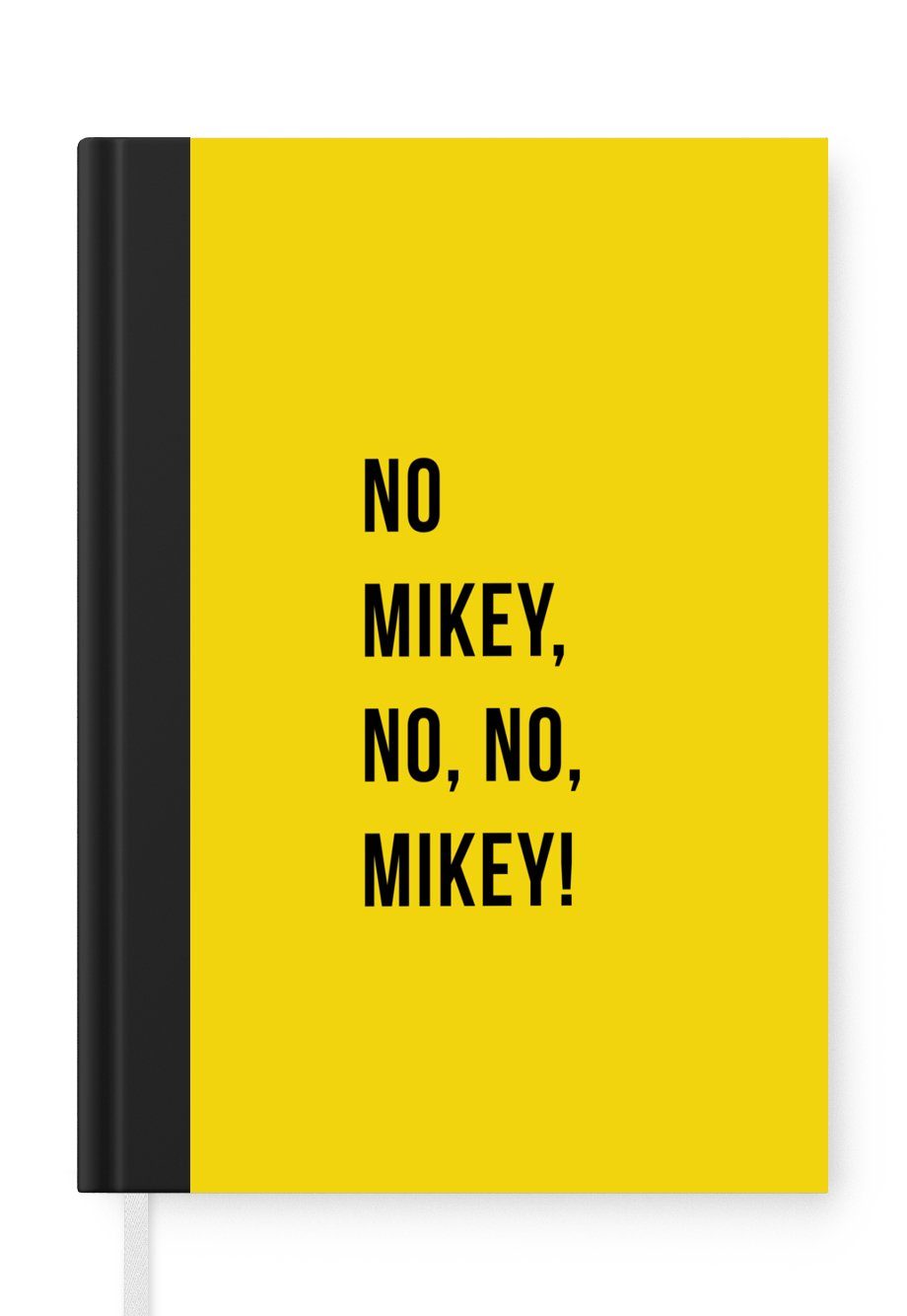 MuchoWow Notizbuch Zitate - Nein Mikey, nein, nein, Mikey! - Gelb, Journal, Merkzettel, Tagebuch, Notizheft, A5, 98 Seiten, Haushaltsbuch