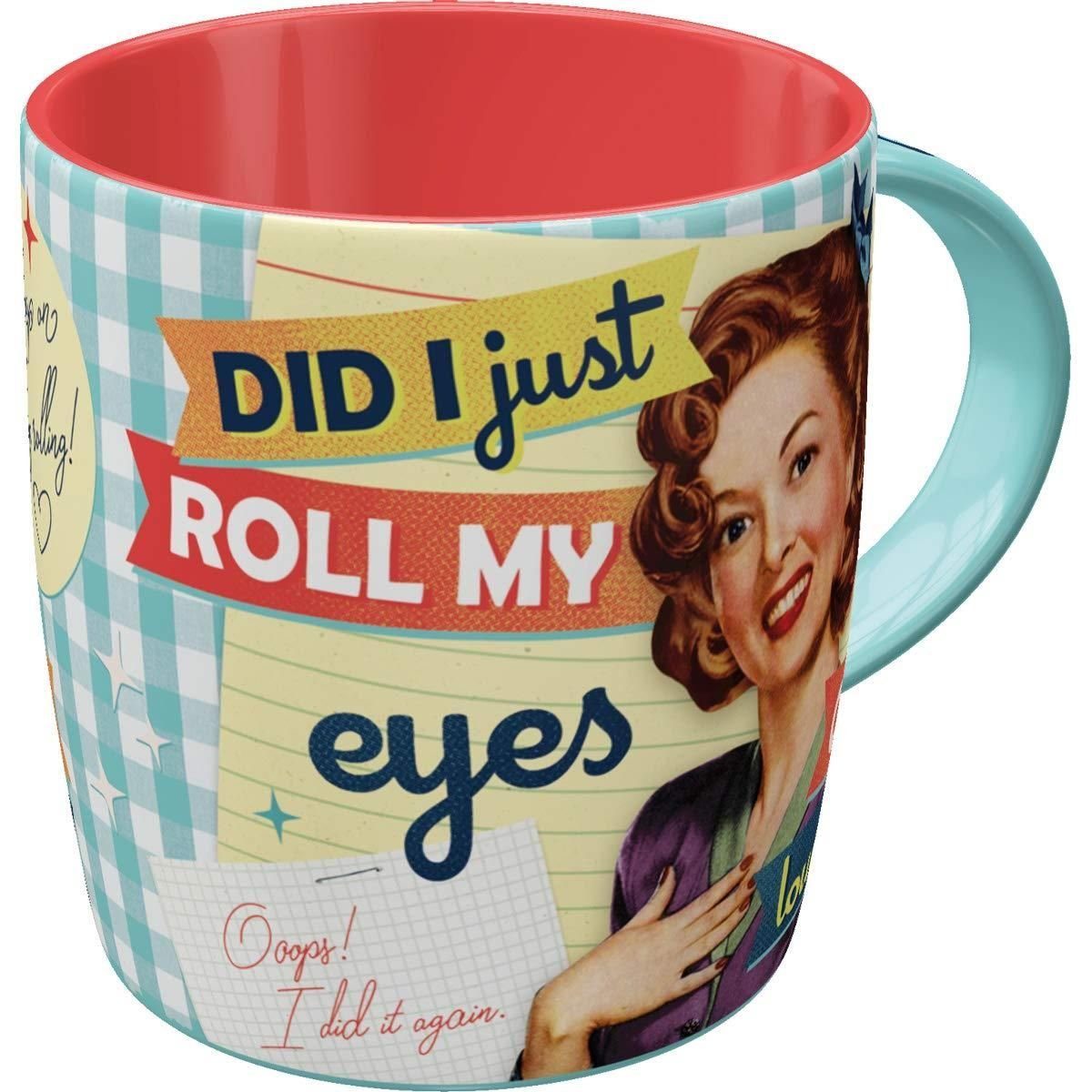 - it Tasse - Nostalgic-Art Say my Did I Kaffeetasse Just Eyes 50's Roll