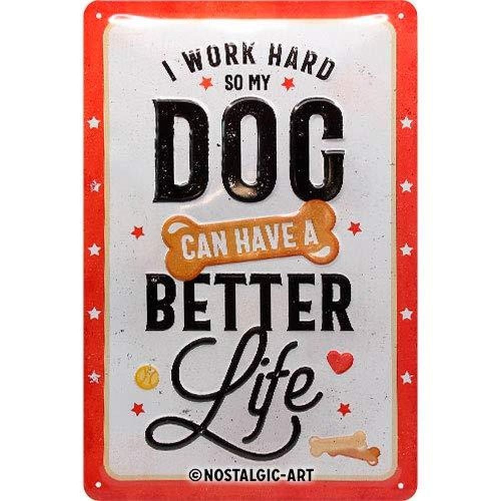 Metallschild Blechschild 20 x 30cm - PfotenSchild - Better Dog Life