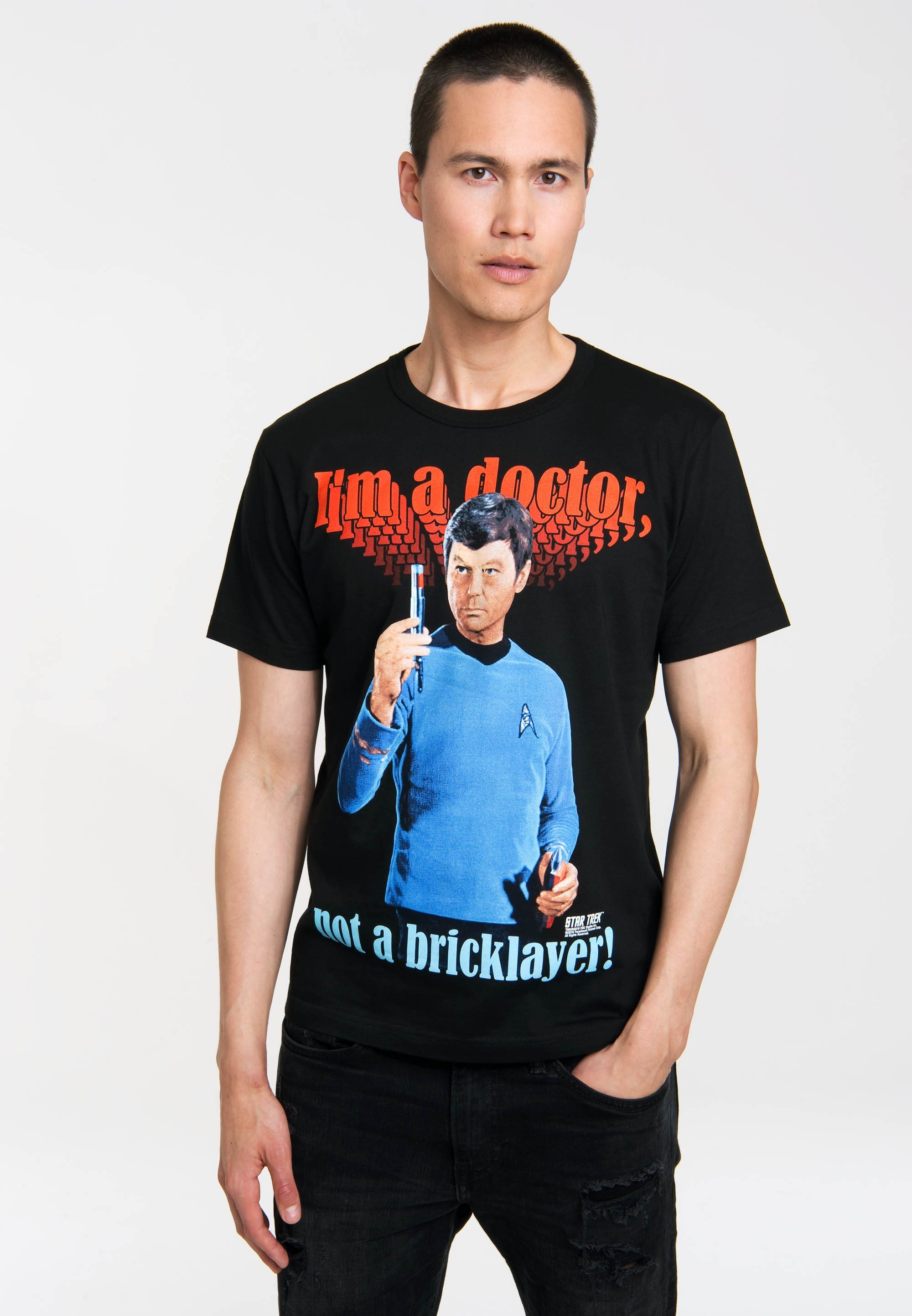LOGOSHIRT T-Shirt I\\m A Doctor Not A Bricklayer Doktor McCoy mit hochwertigem Siebdruck