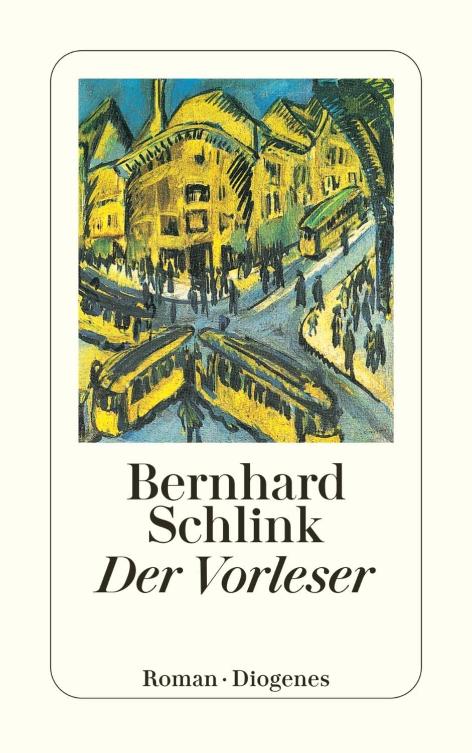 Der Vorleser / Bernhard Schlink