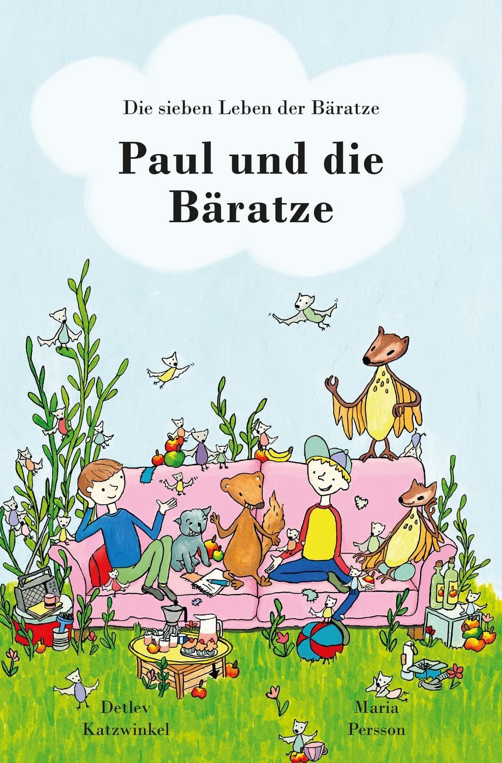 Paul und die Bäratze / Detlev Katzwinkel, Die sieben Leben der Bäratze – Band 1