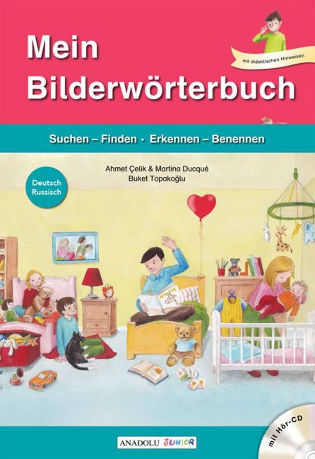 Mein Bilderwörterbuch, Deutsch - Russisch, m. Audio-CD / Ahmet Çelik, Martina Ducqué, Suchen-Finden, Erkennen-Benennen
