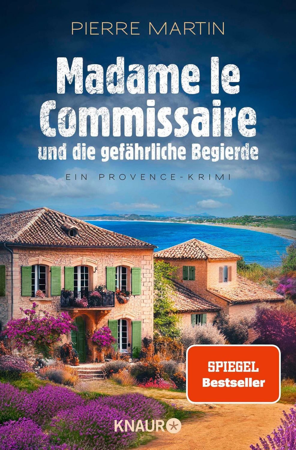 Madame le Commissaire und die gefährliche Begierde / Pierre Martin, SPIEGEL-Bestseller