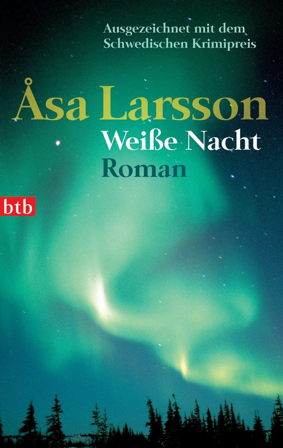 Weiße Nacht / Åsa Larsson
