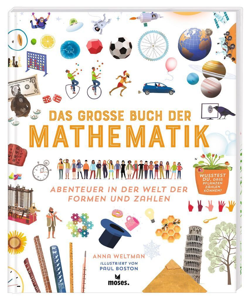 Kinderbuch Das große Buch der Mathematik Abenteuer in der Welt der Formen und Zah Anna Weltman
