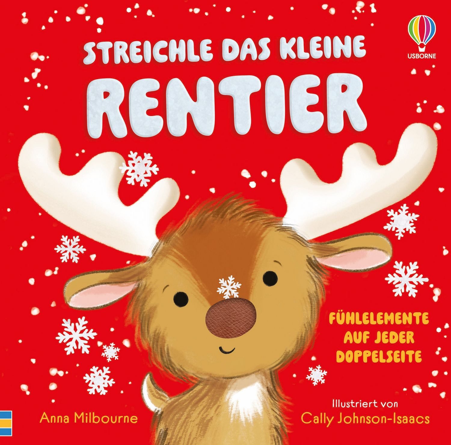 Streichle das kleine Rentier / Anna Milbourne