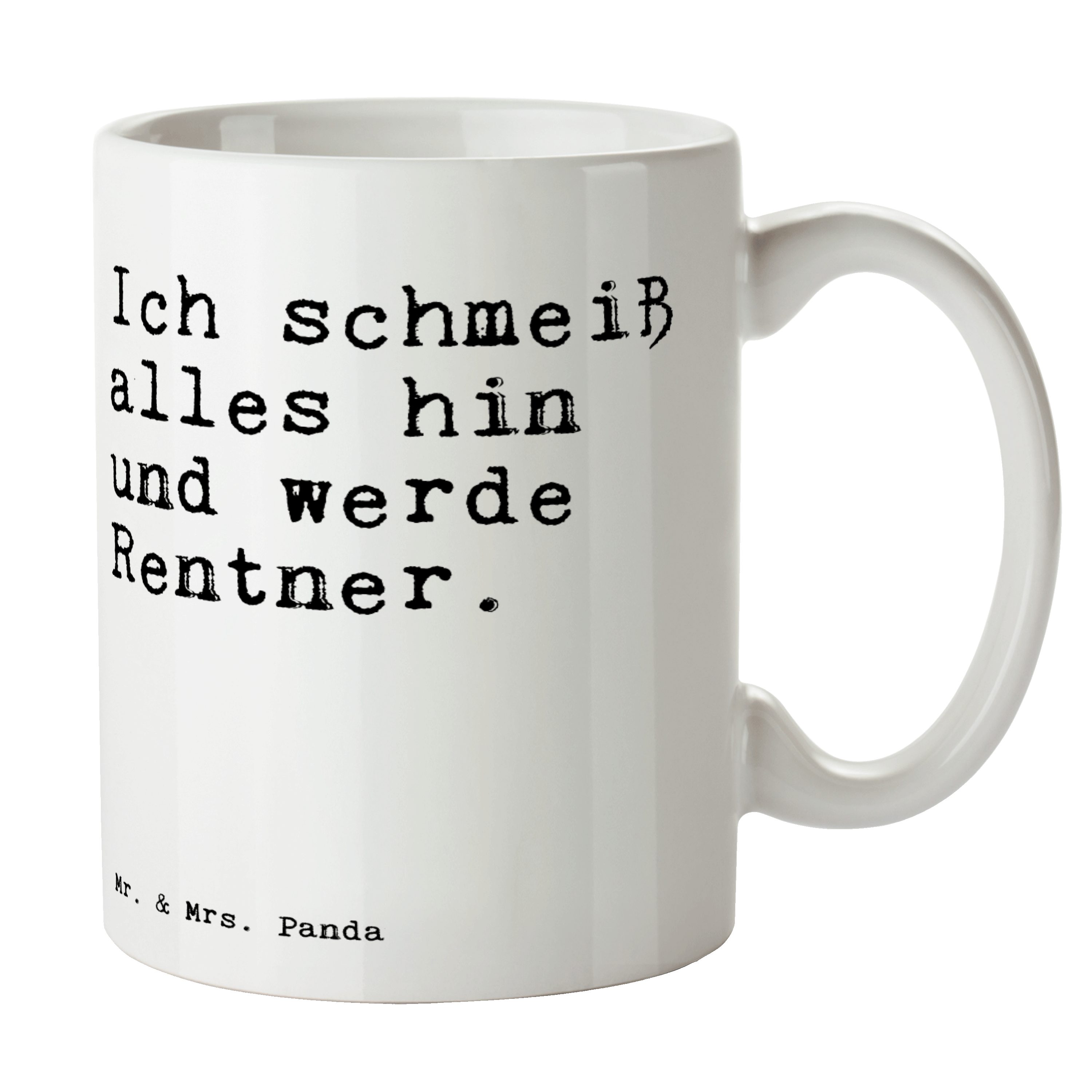 Mr. & Mrs. Panda Tasse »Ich schmeiß alles hin... Weiß Spruch