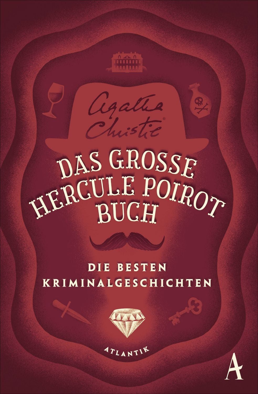 Das große Hercule-Poirot-Buch / Agatha Christie