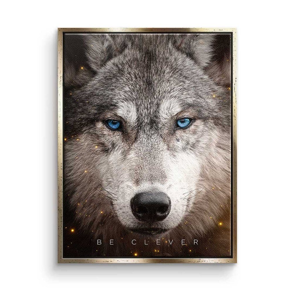 DOTCOMCANVAS® Leinwandbild, Leinwandbild Clever Face Wolf Motivation be clever mit premium Rahmen goldener Rahmen