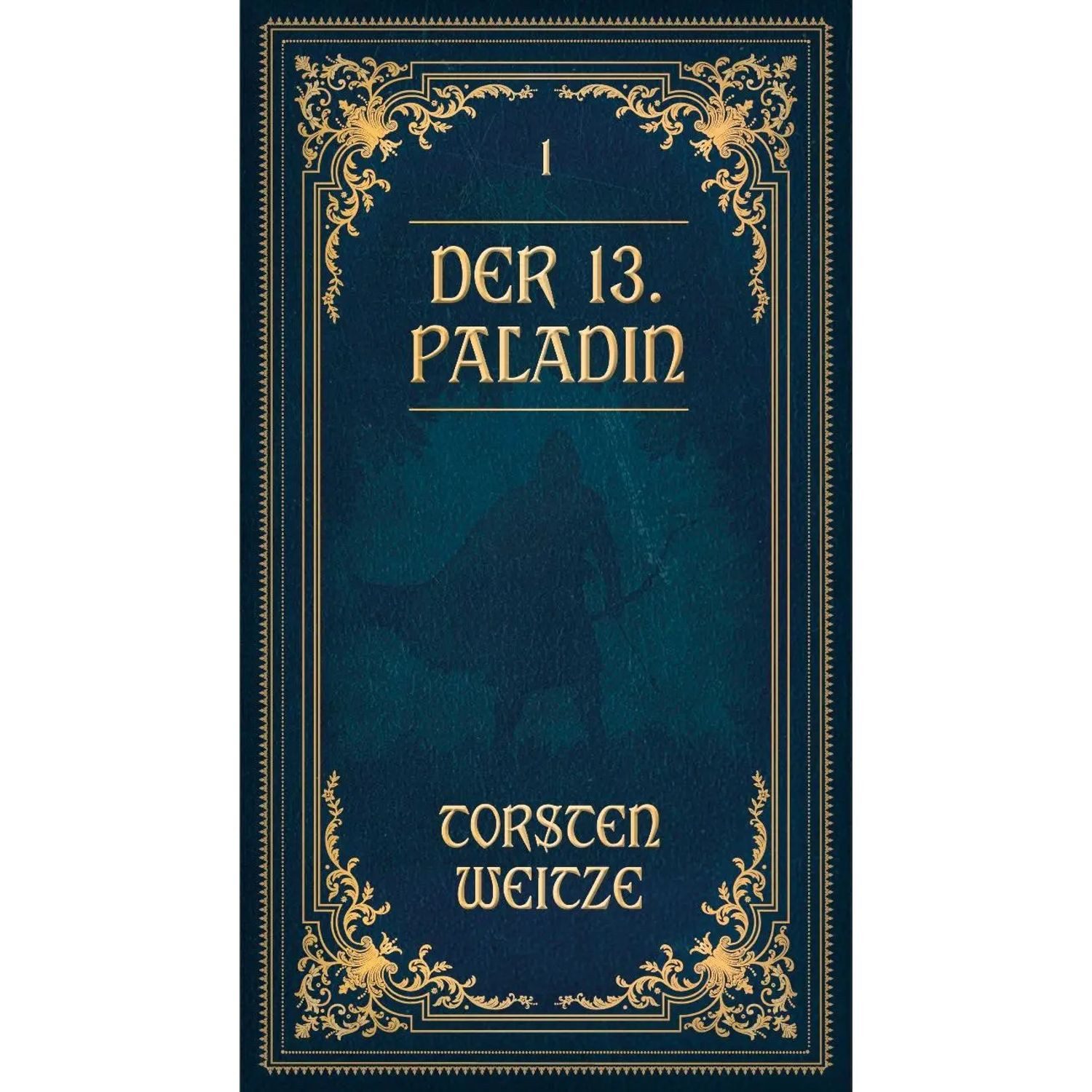 Nova Hörspiel Die Lehrjahre: Der 13. Paladin Band I-V