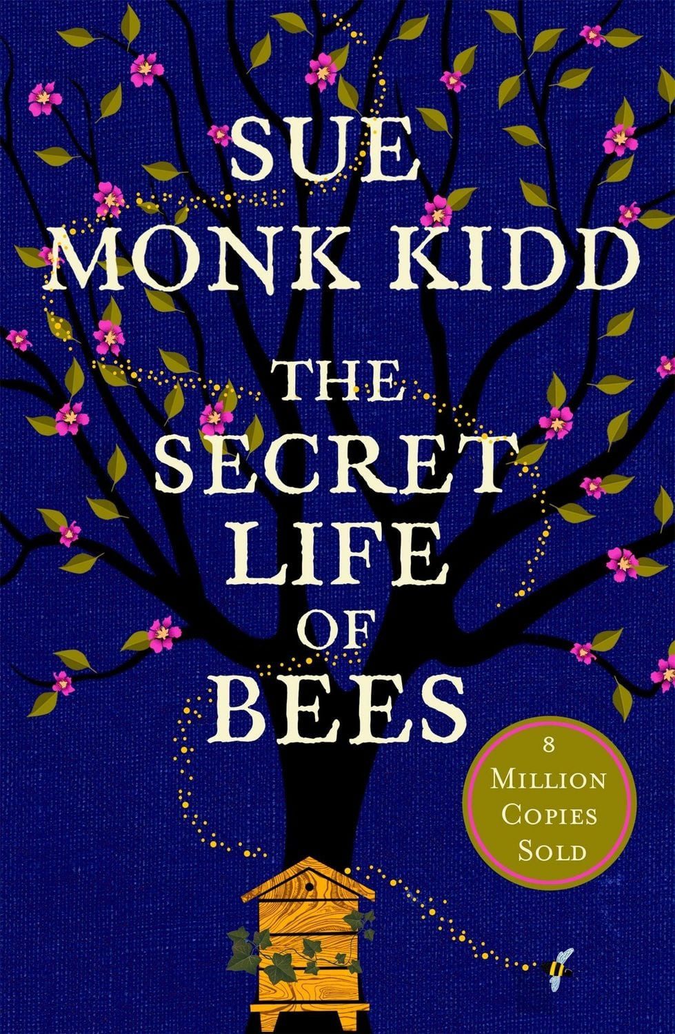 The Secret Life of Bees / Sue Monk Kidd