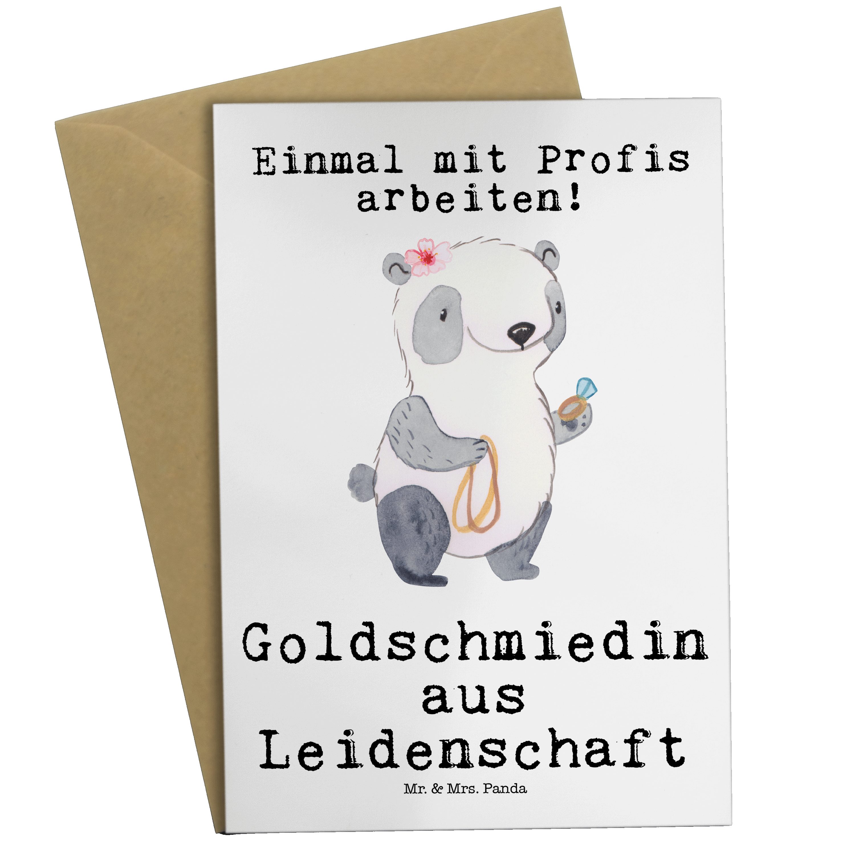 Mr. & Mrs. Panda Grußkarte Goldschmiedin aus Leidenschaft - Weiß - Geschenk, Hochzeitskarte, Kol