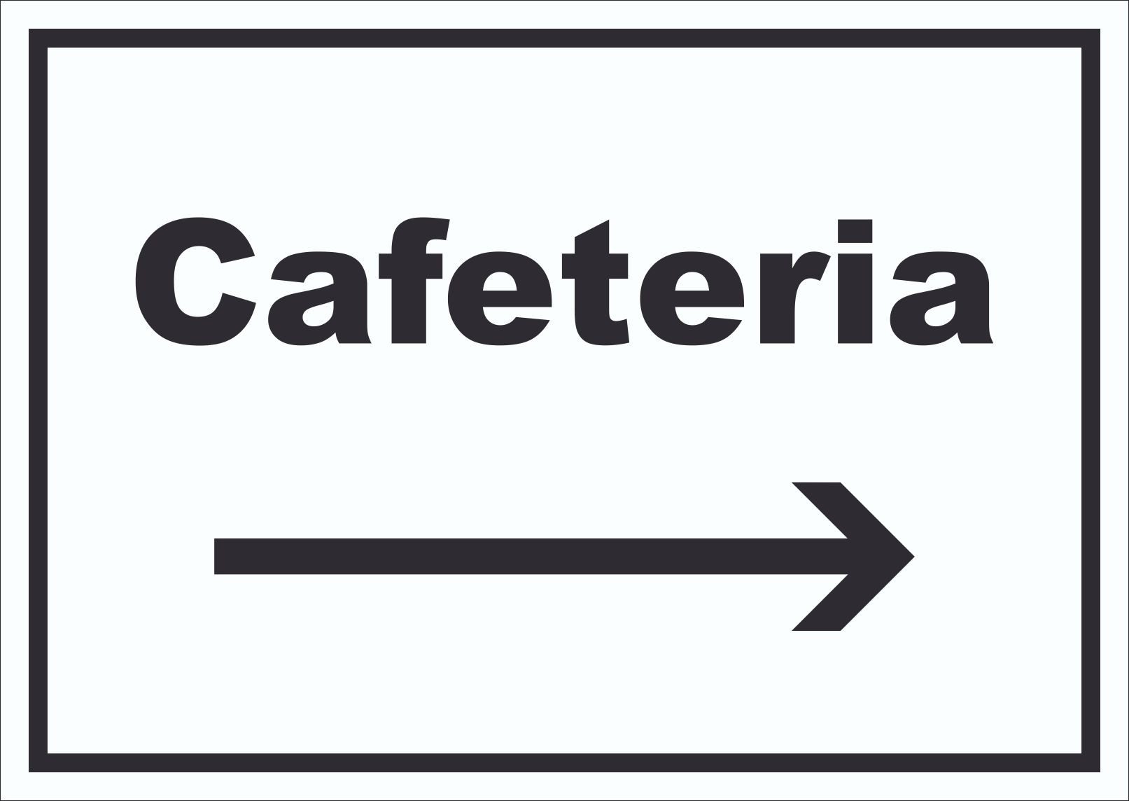 Hinweisschild Cafeteria Schild mit Text und Richtungspfeil rechts Selbstbedienung