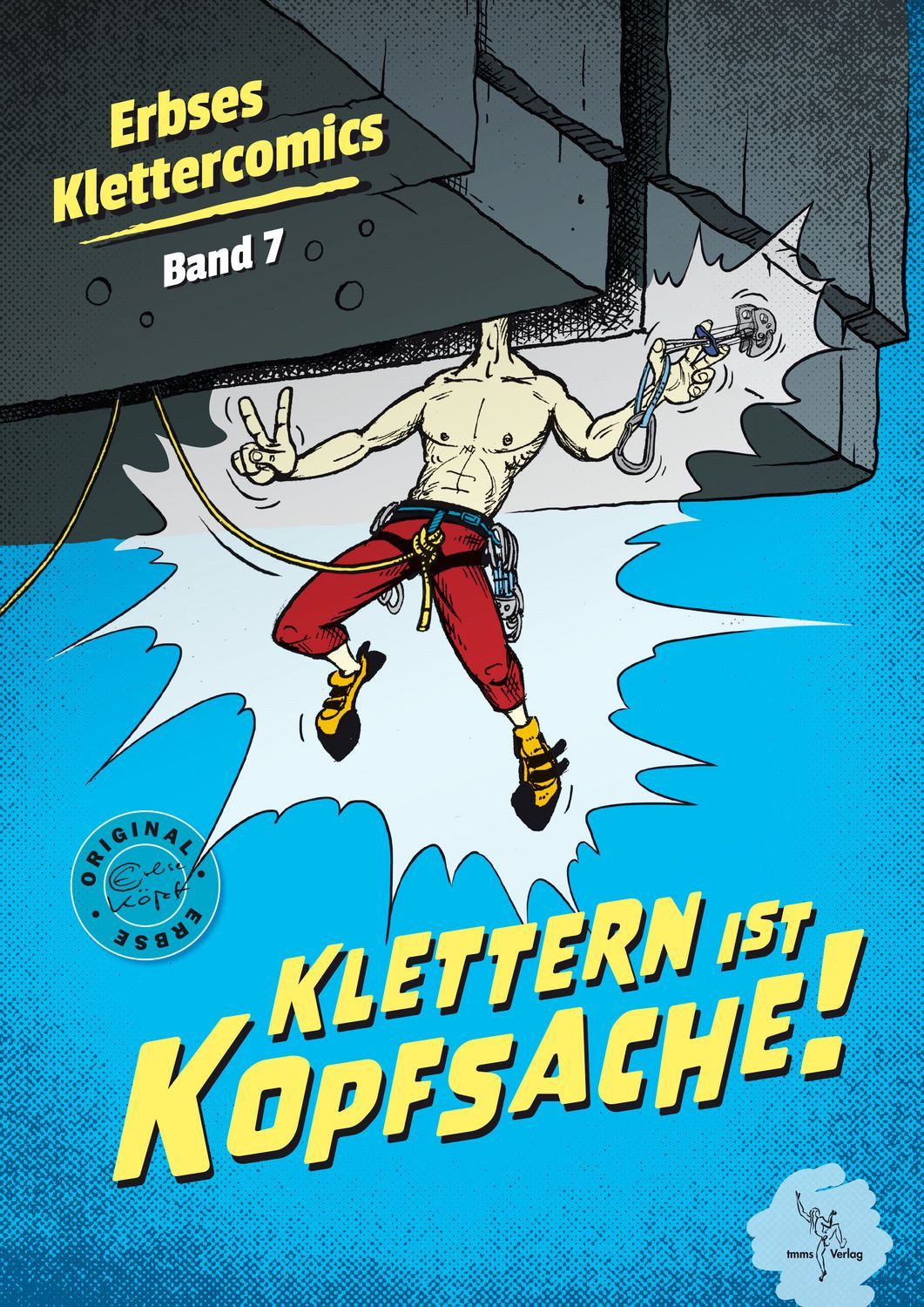Belletristik Klettern ist Kopfsache Erbses Klettercomics Band 7 diverse