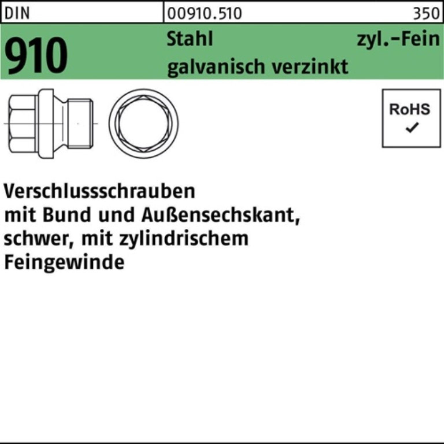 DIN gal M10x1 Reyher Pack Schraube Stahl Bund/Außen-6-kt Verschlußschraube 910 100er