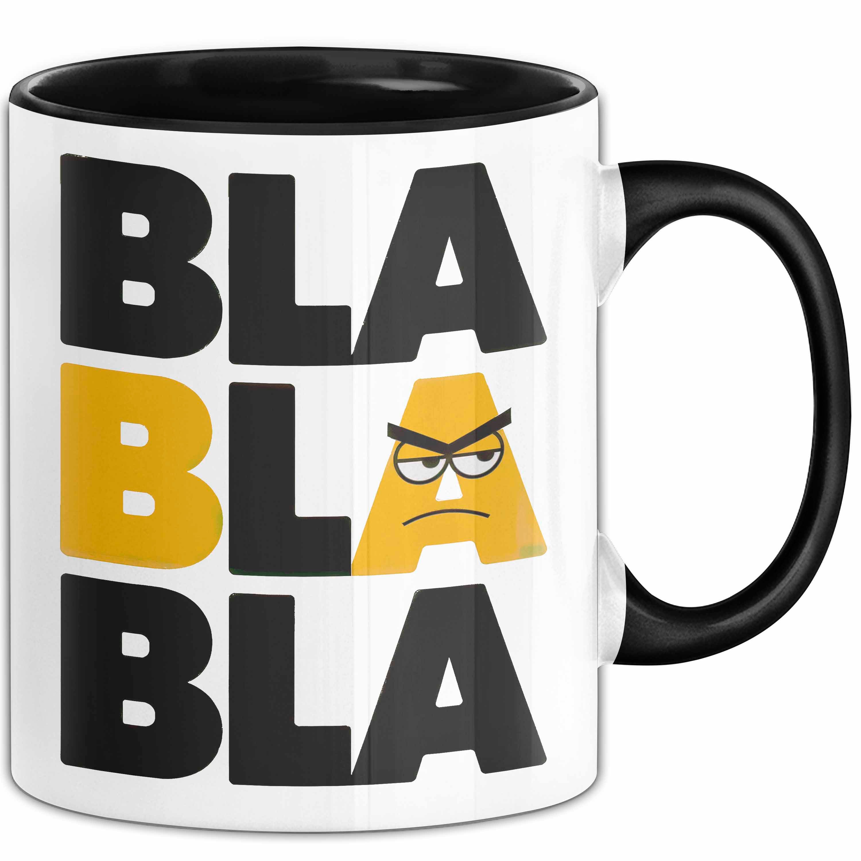 Trendation Tasse Sarkasmus Tasse Geschenkidee Bla Sarkastischer Humor