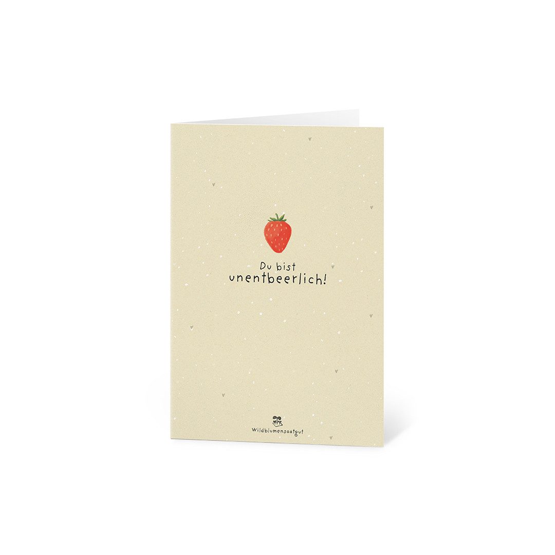 Die Stadtgärtner Grußkarte Wachsende Grußkarte mit Saatgut, Du bist unentbeerlich, Zum Einpflanzen, mit Wildblumensamen, innen unbedruckt