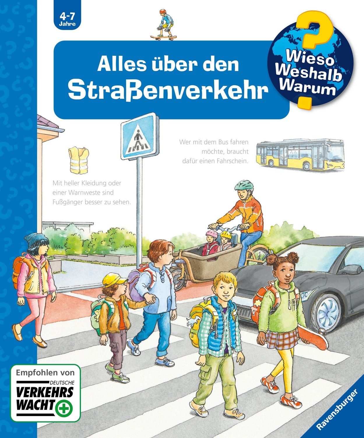 Wieso? Weshalb? Warum? Band 50 - Alles über den Straßenverkehr / Andrea Erne