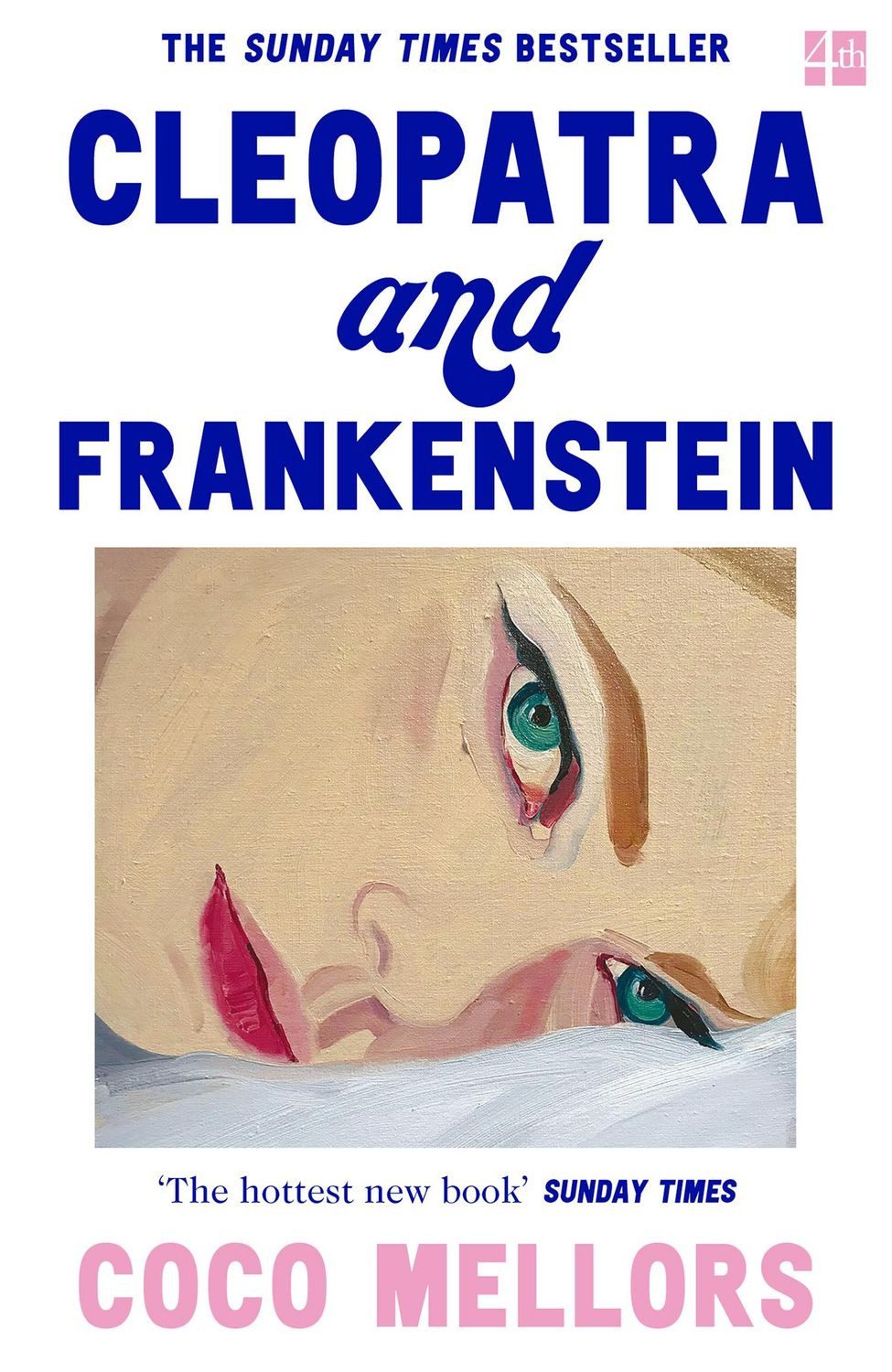 Cleopatra and Frankenstein / Coco Mellors
