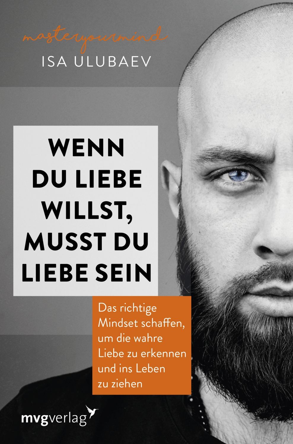 Wenn du Liebe willst, musst du Liebe sein / Isa Ulubaev