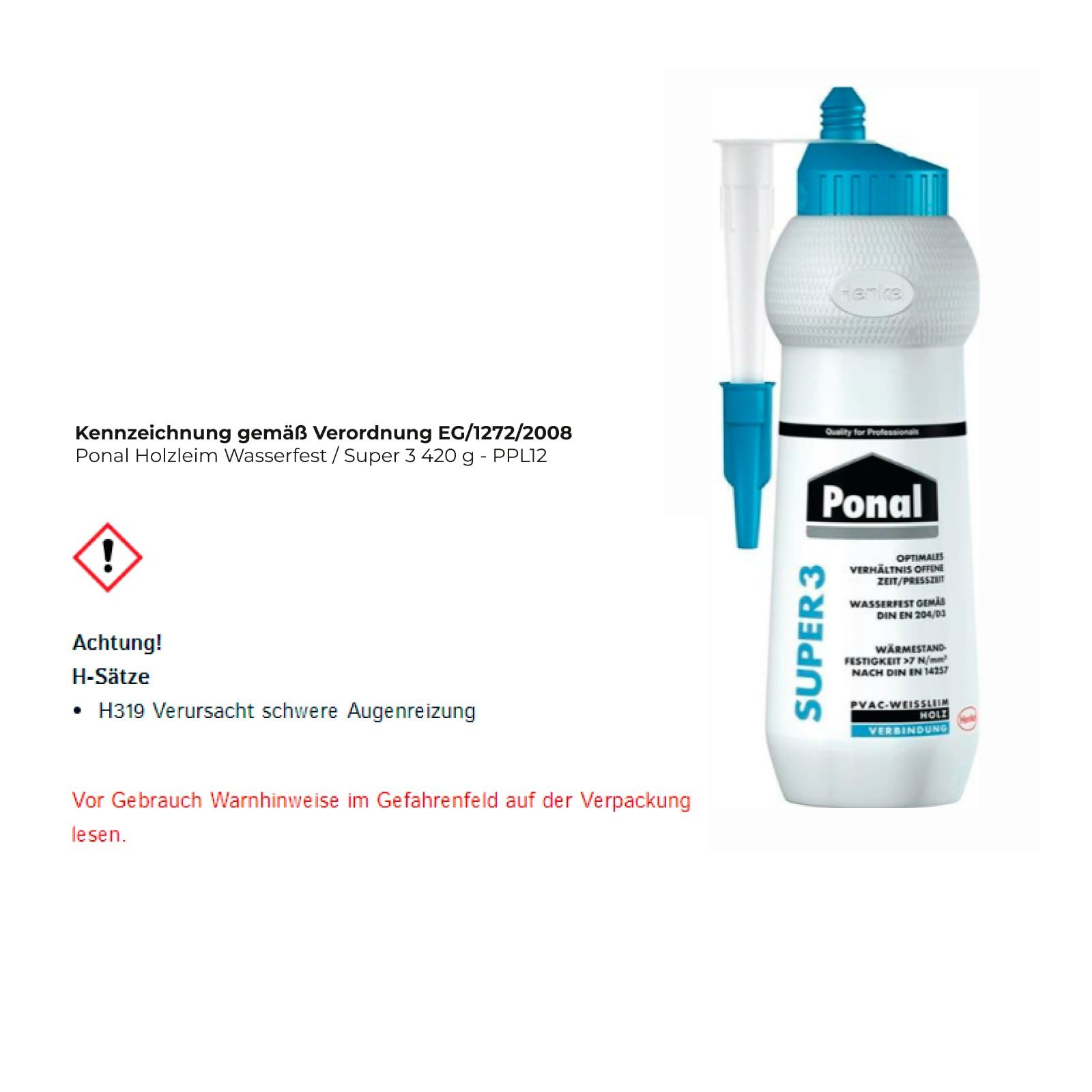 Ponal Klebstoff Ponal Holzleim Wasserfest / Super 3 420 g - PPL12