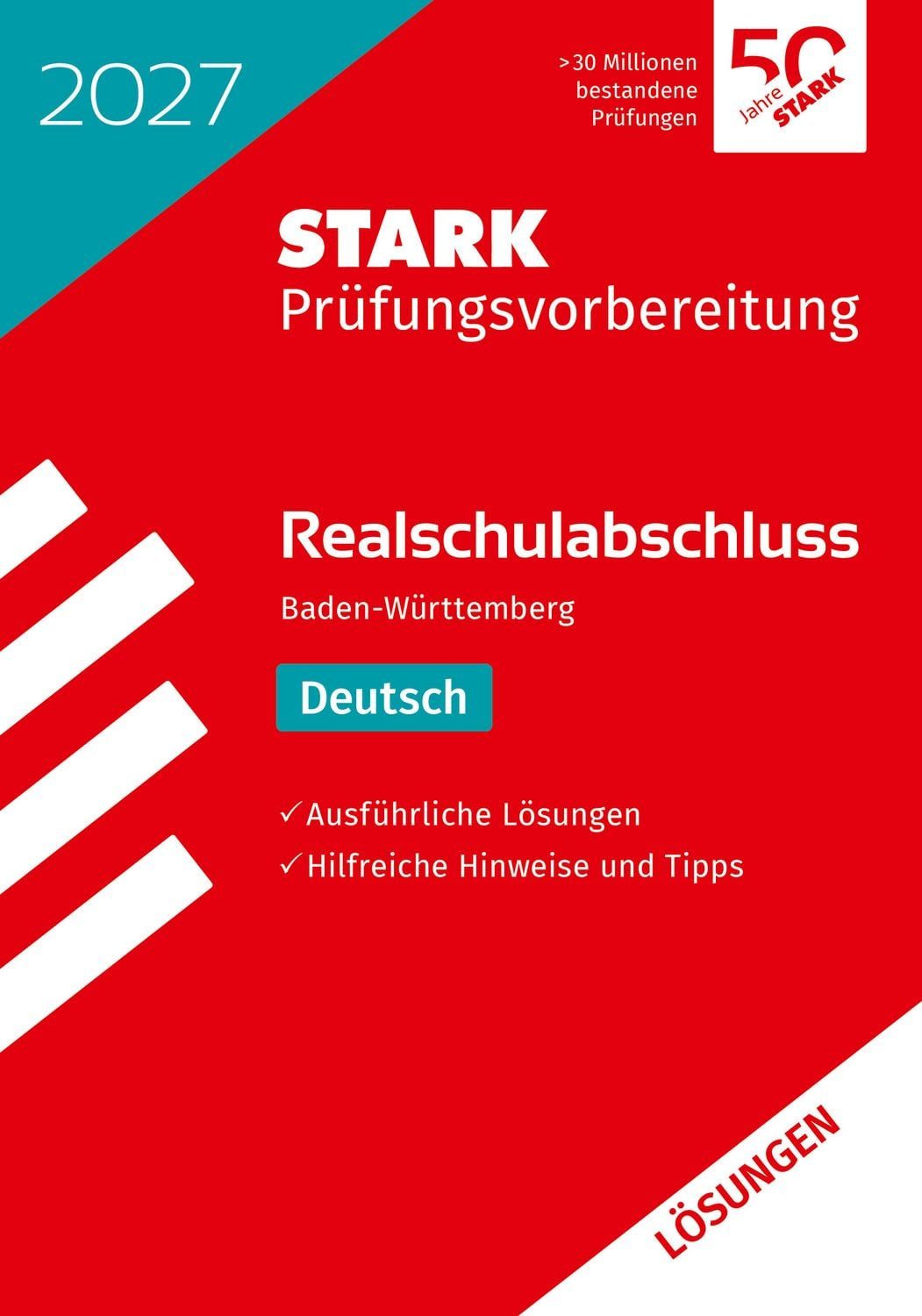 STARK Lösungen zu Deutsch - Realschulabschluss 2027 BW - Prüfungsvorbe / diverse