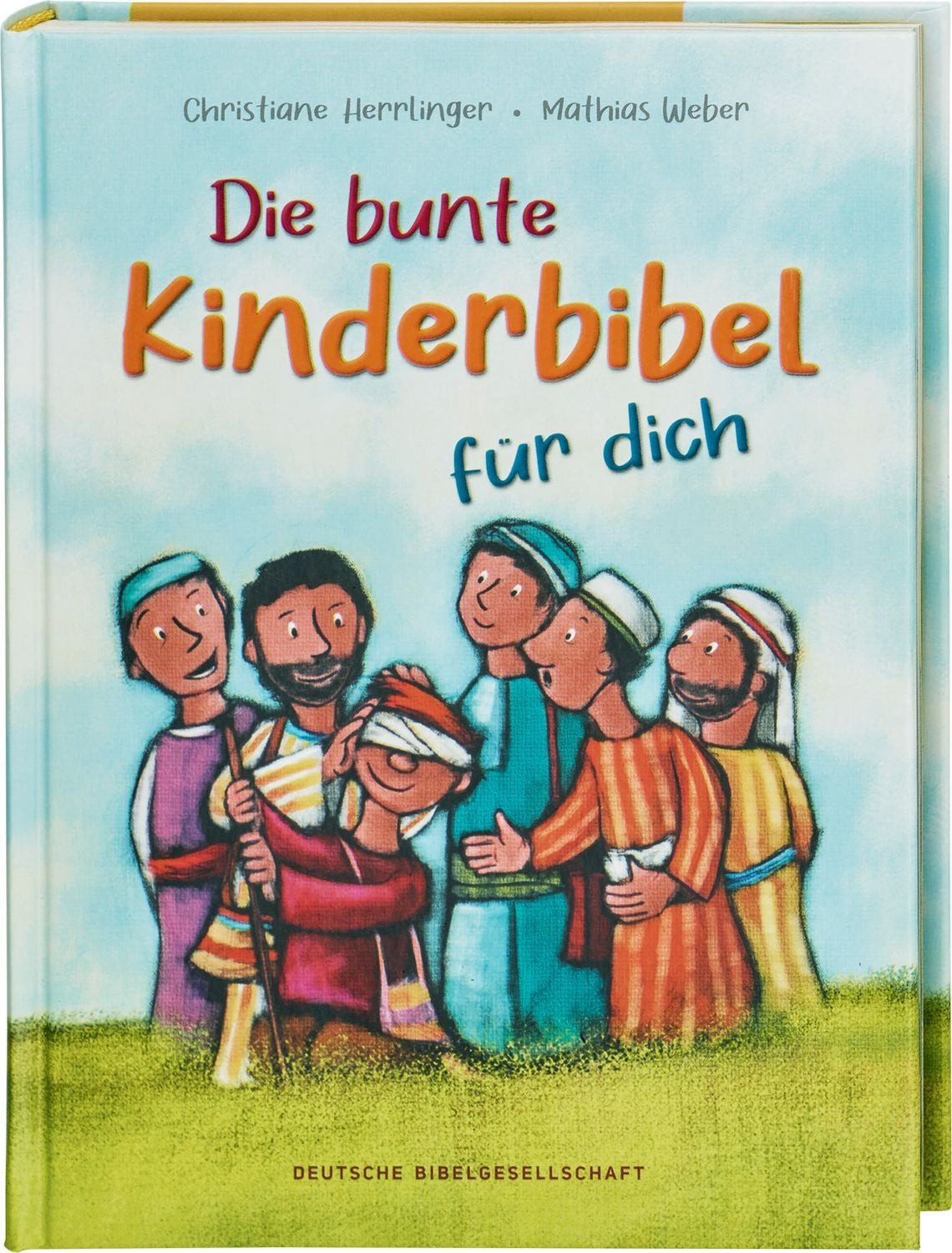 Die bunte Kinderbibel für dich. Farbenfroh illustrierte Bibel mit den / Christiane Herrlinger