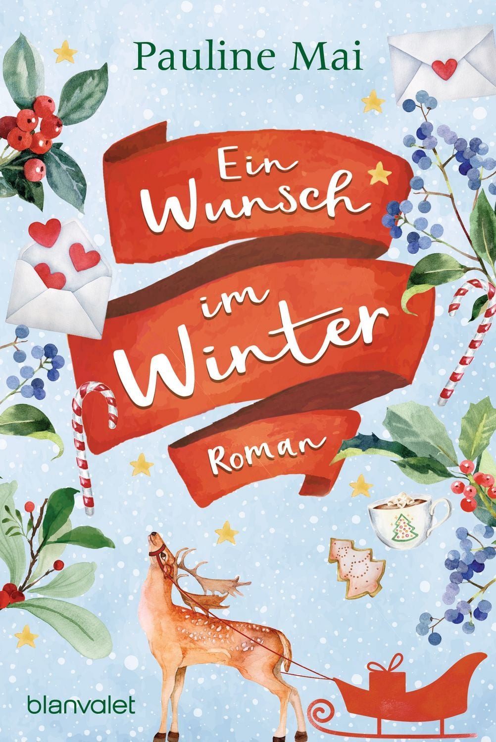 Ein Wunsch im Winter / Pauline Mai