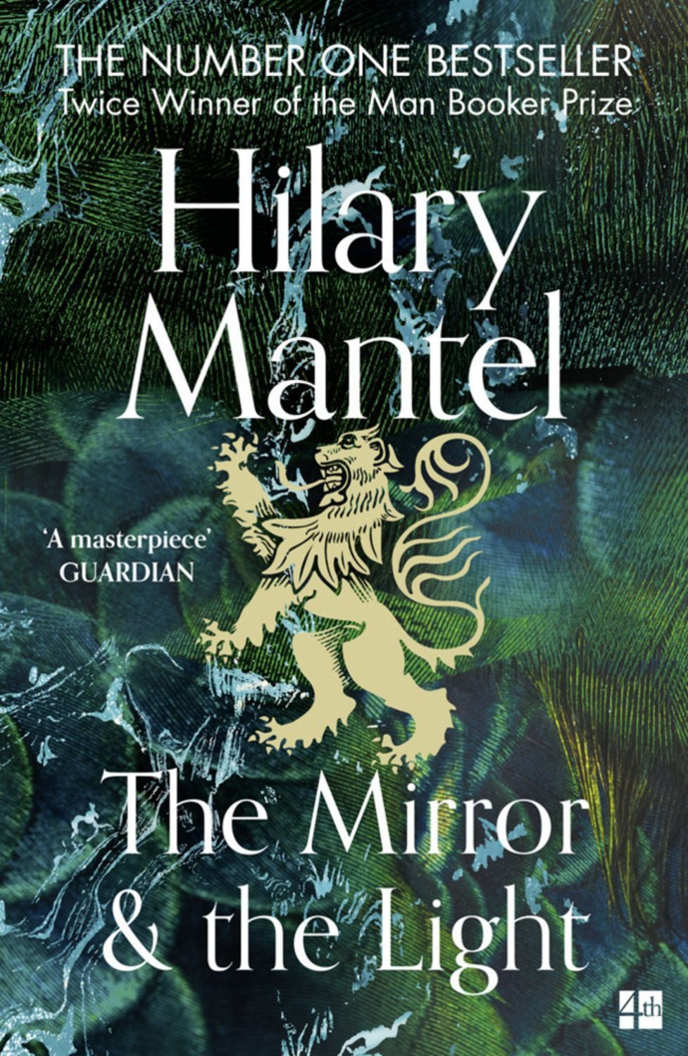 The Mirror and the Light / Hilary Mantel