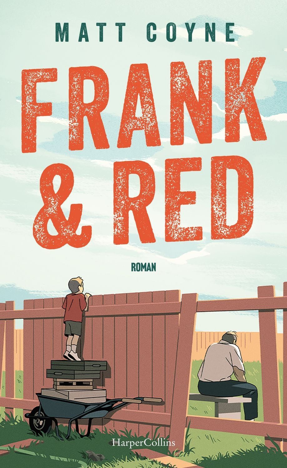 Frank & Red / Matt Coyne