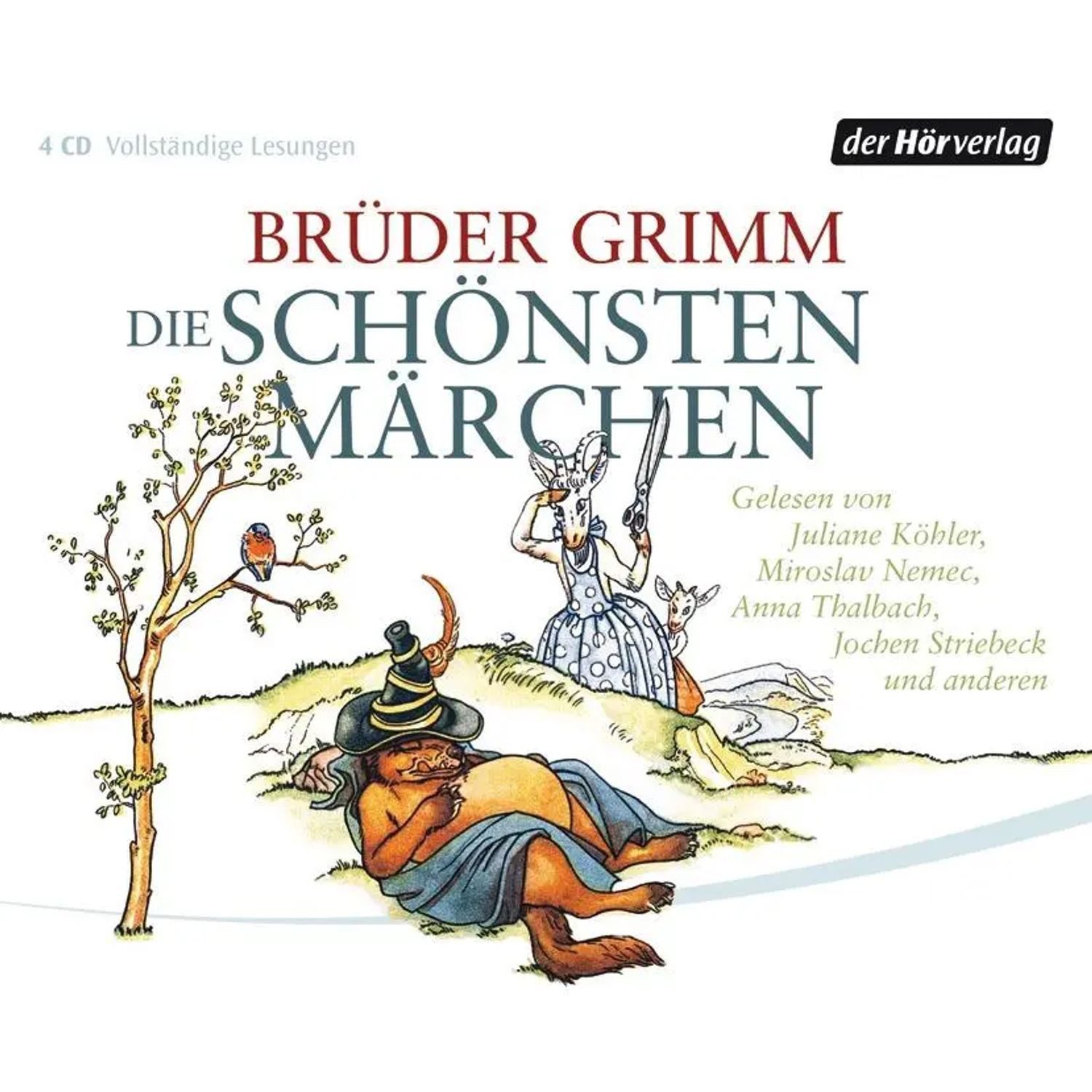 Der HörVerlag Hörspiel Die schönsten Märchen