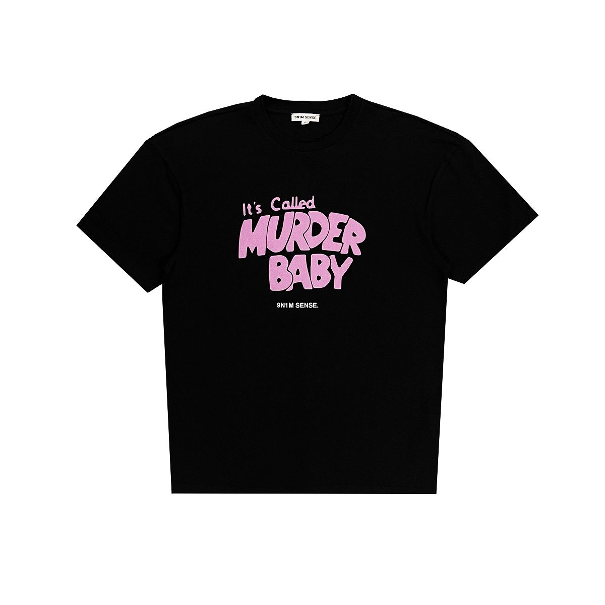 9N1M SENSE T-Shirt Murder