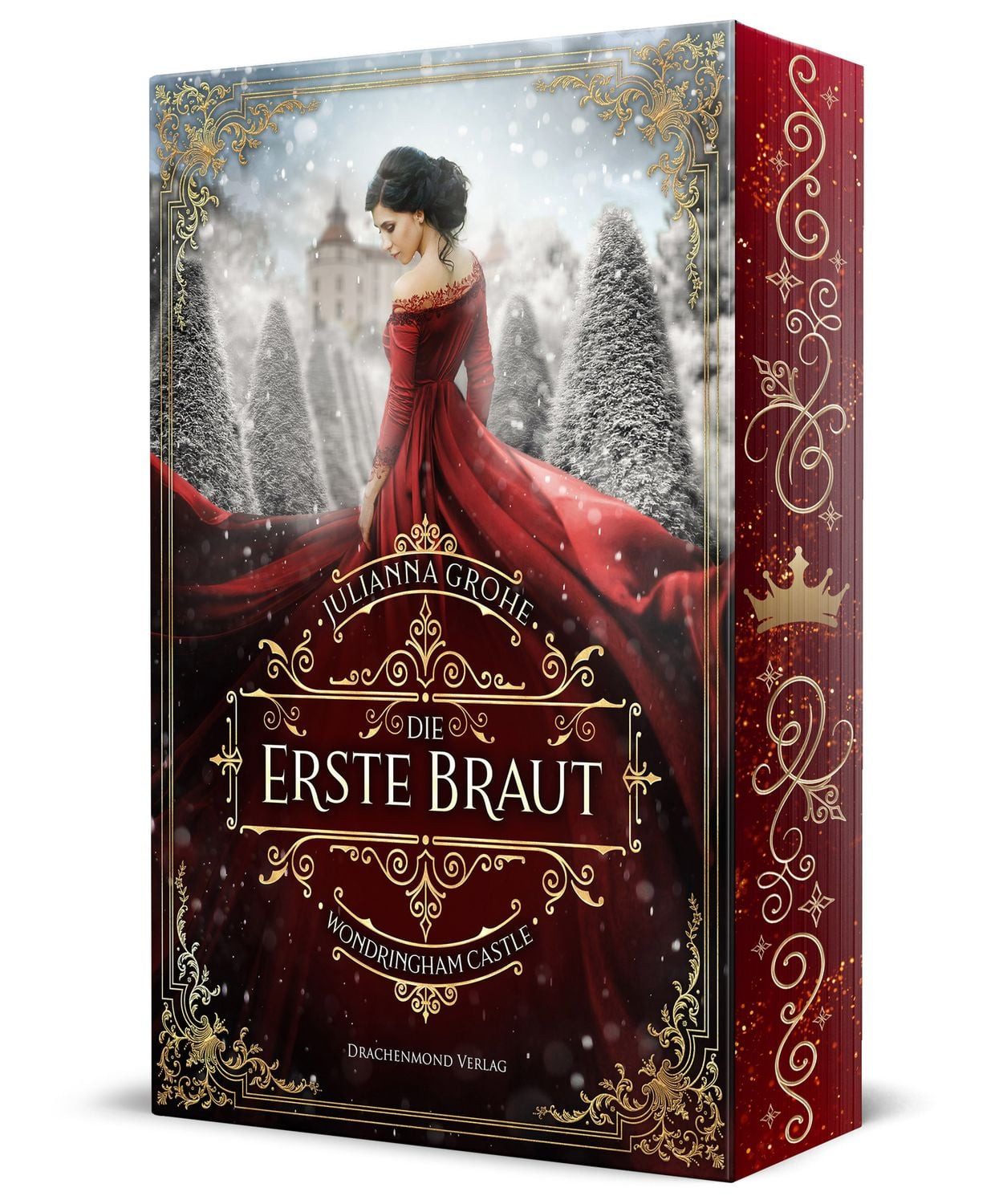 Die erste Braut / Julianna Grohe