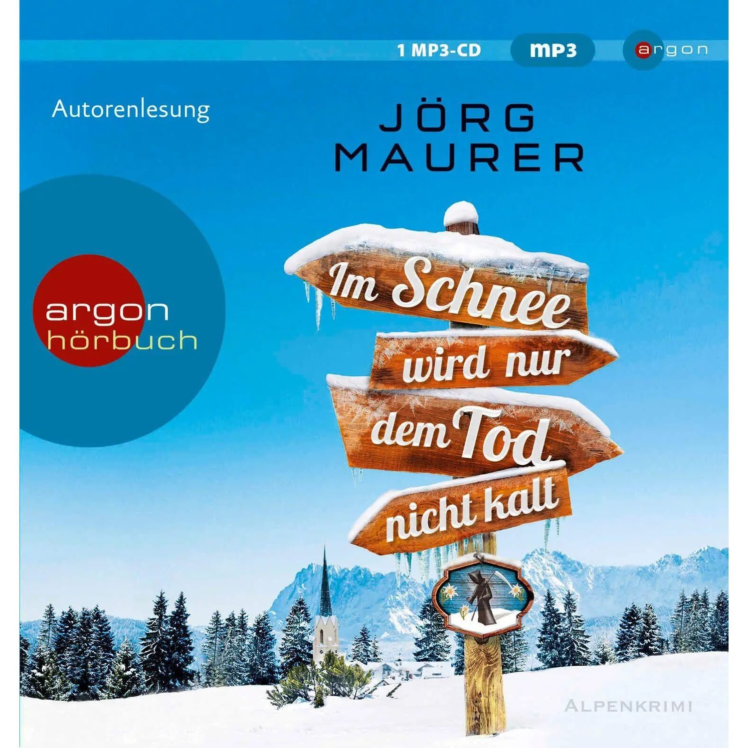 Argon Verlag Hörspiel Im Schnee wird nur dem Tod nicht kalt