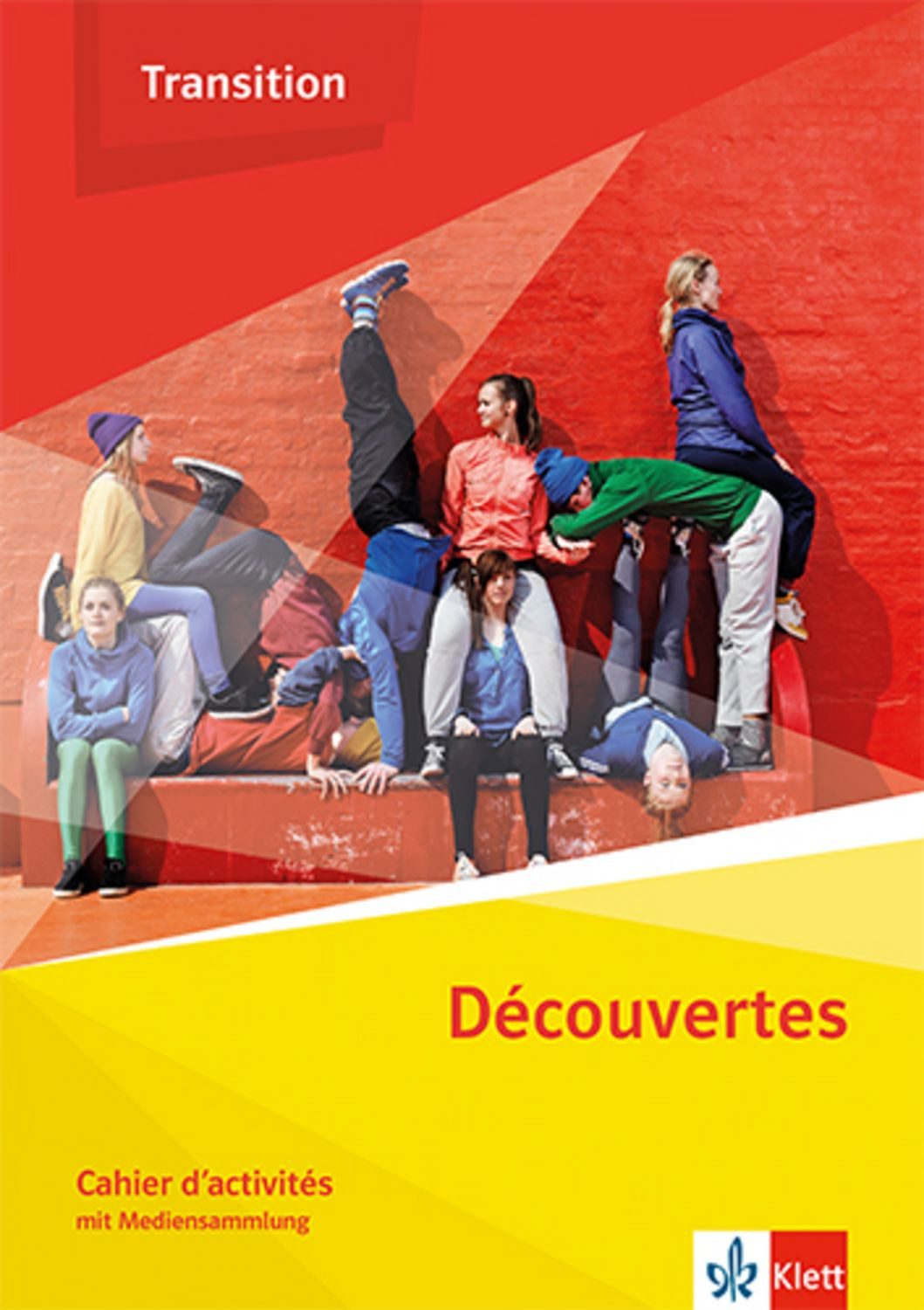 Découvertes Transition. Cahier d'activités Klasse 10 (G8), Klasse 11 (diverse