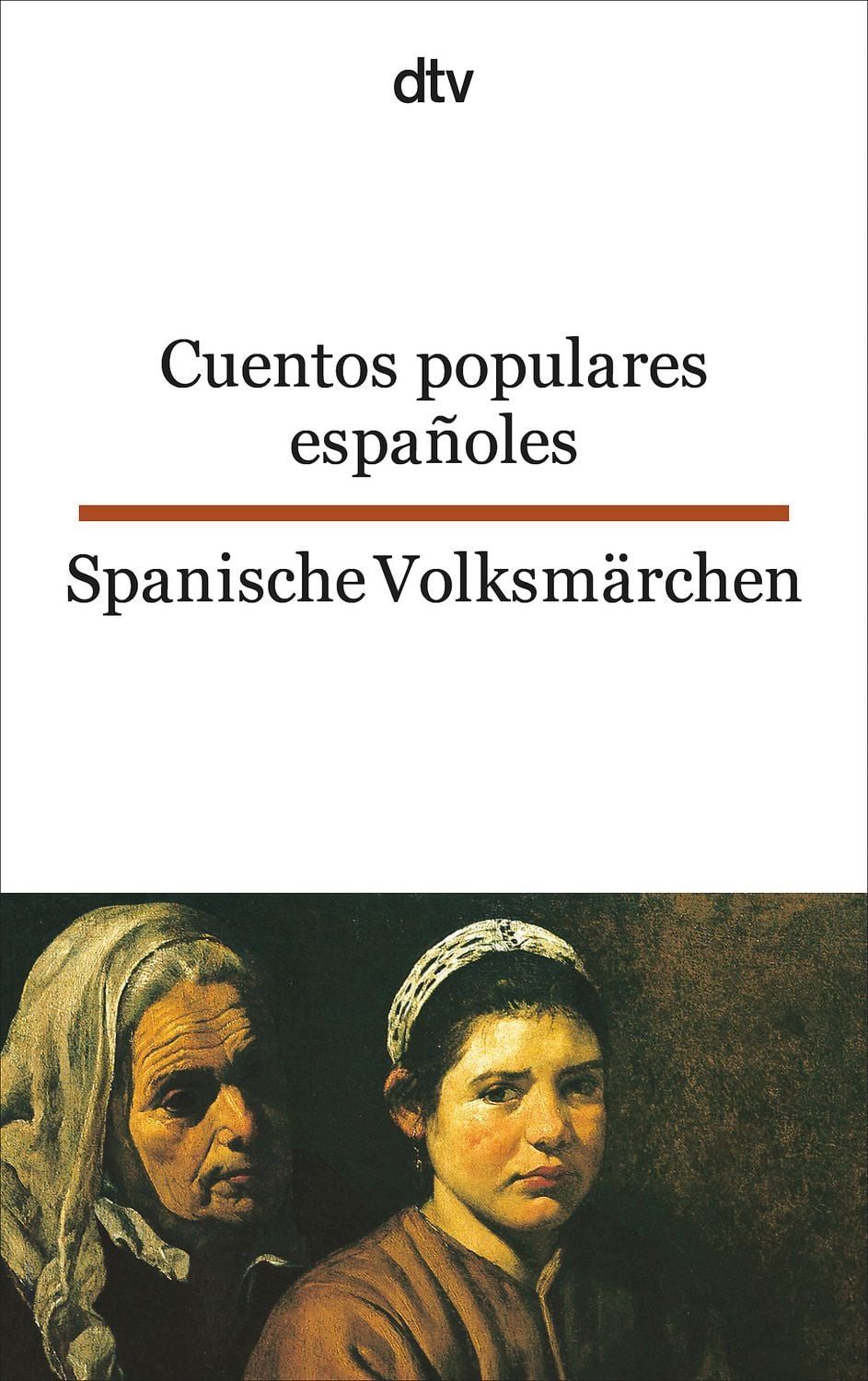 Cuentos populares españoles Spanische Volksmärchen / Lothar Gaertner