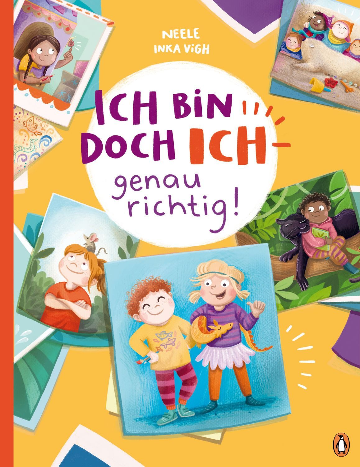 Ich bin doch ICH – genau richtig! / Neele
