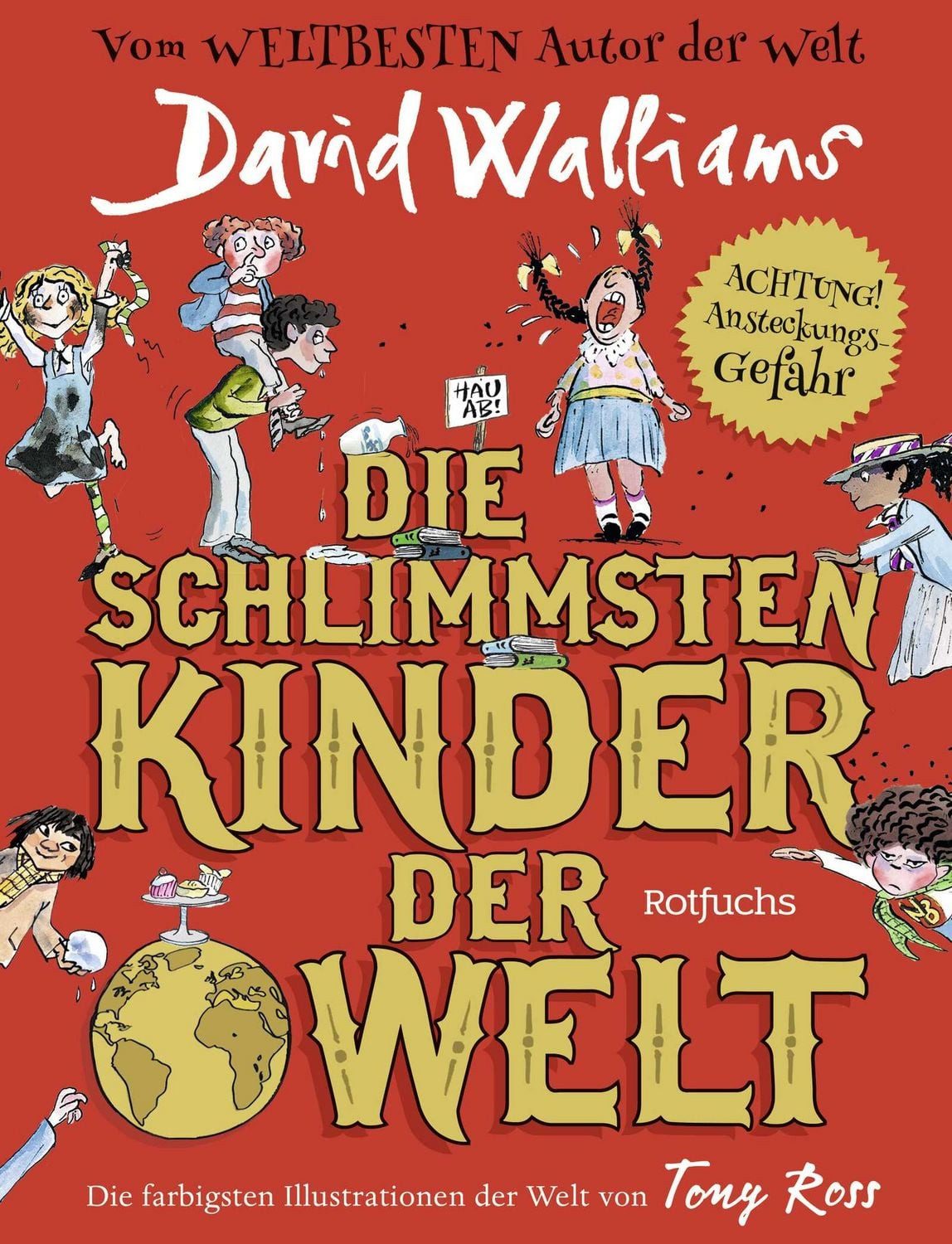 Kinderbuch Die schlimmsten Kinder der Welt David Walliams