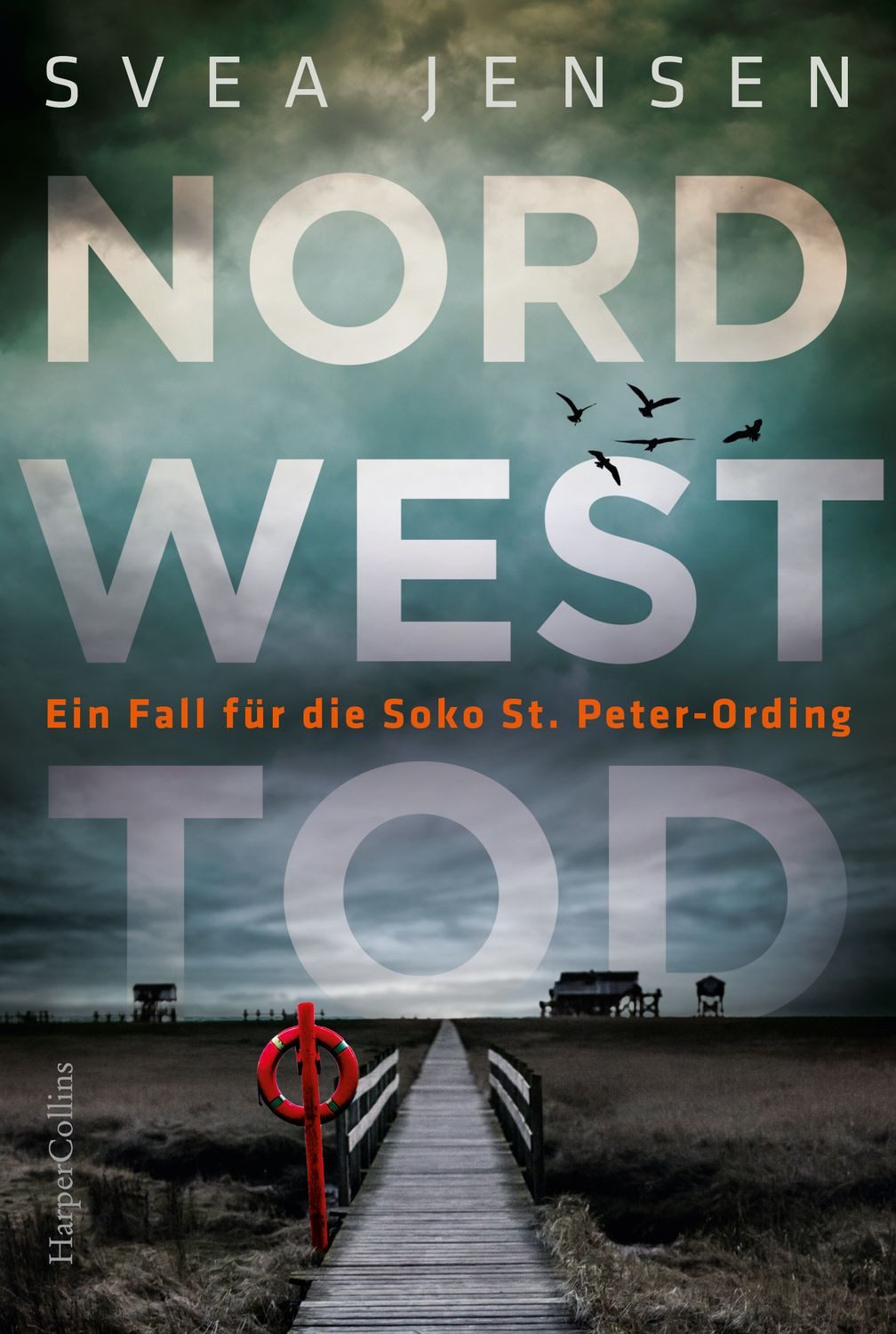 Nordwesttod / Svea Jensen