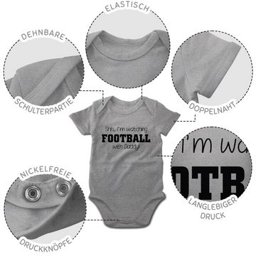 Shirtracer Shirtbody Shh...I'm watching football with Daddy! - schwarz Sport & Bewegung Baby