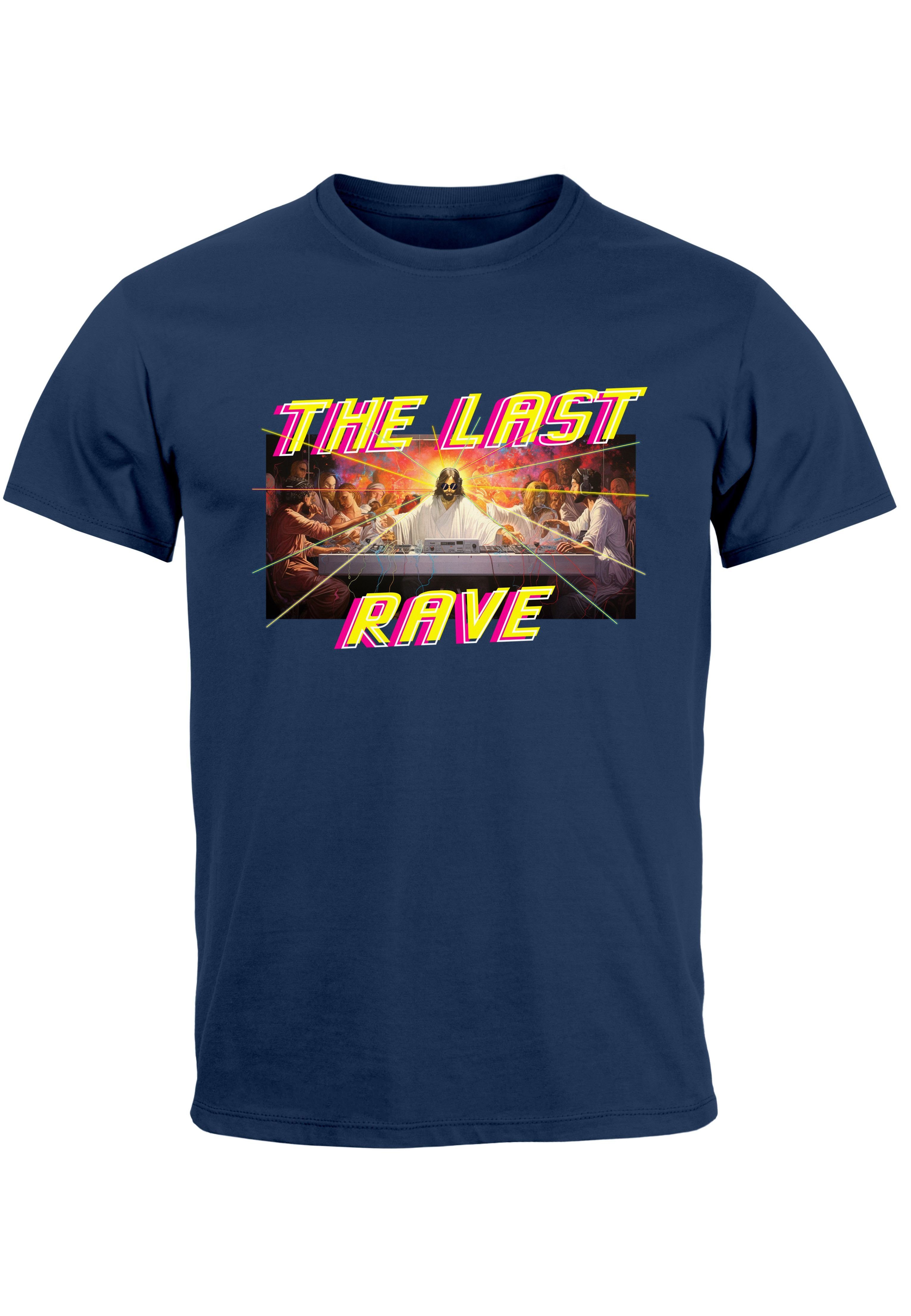 Jesus Print Rave letzte Neverless Print-Shirt Das Parodie navy Abendmahl Herren T-Shirt mit Last Techno The