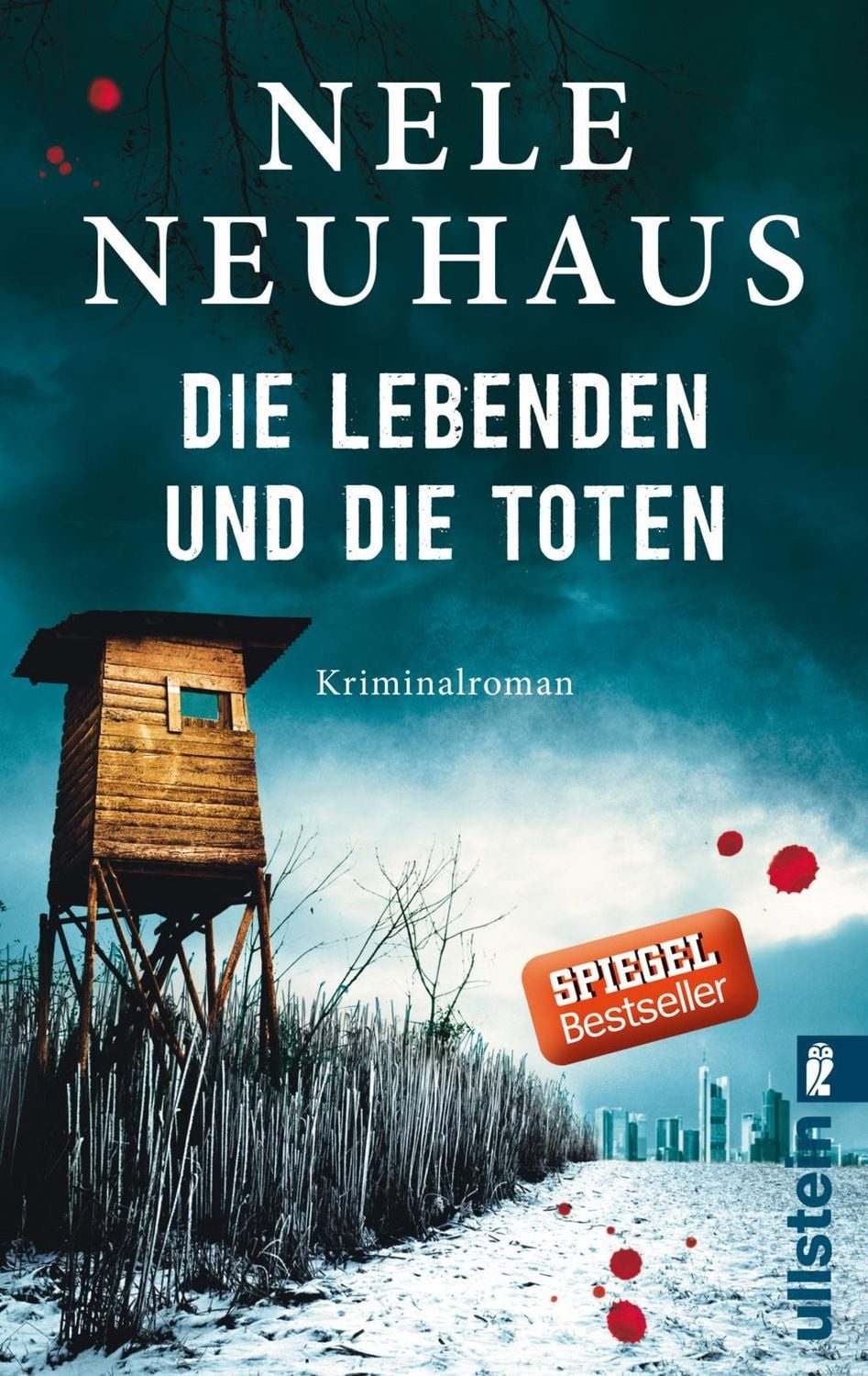 Belletristik Die Lebenden und die Toten / Oliver von Bodenstein Band 7 Der fesselnd Nele Neuhaus